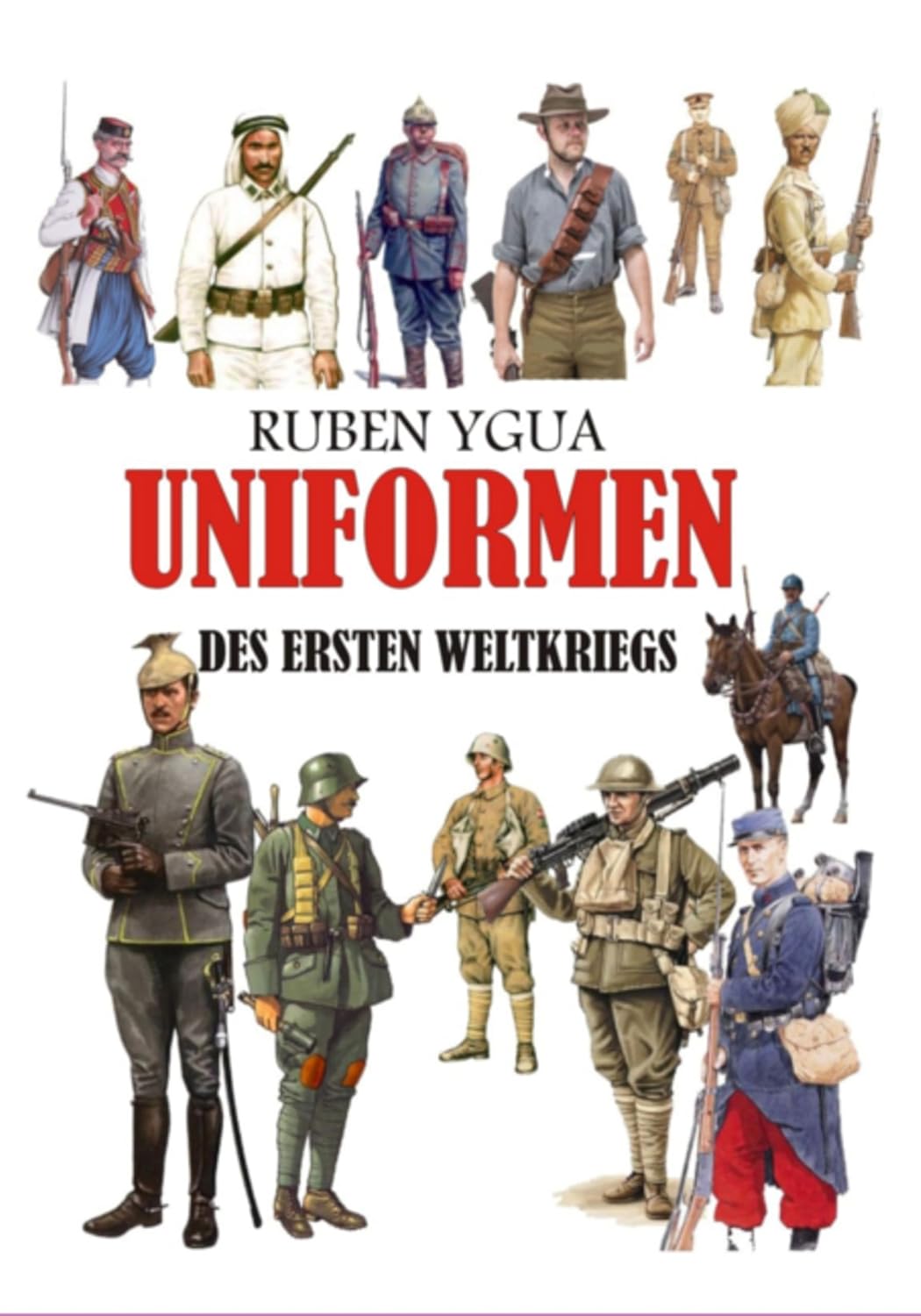 Uniformen Des Ersten Weltkriegs (German Edition) baixar livro de graça