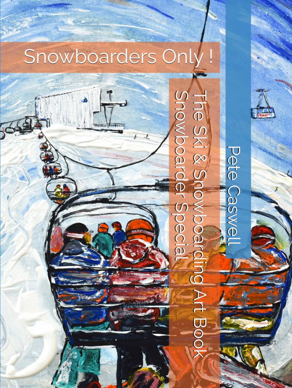 ler totalmente The Ski & Snowboarding Art Book Snowboarder Special: Snowboarder Special edition of this Ski Art Book