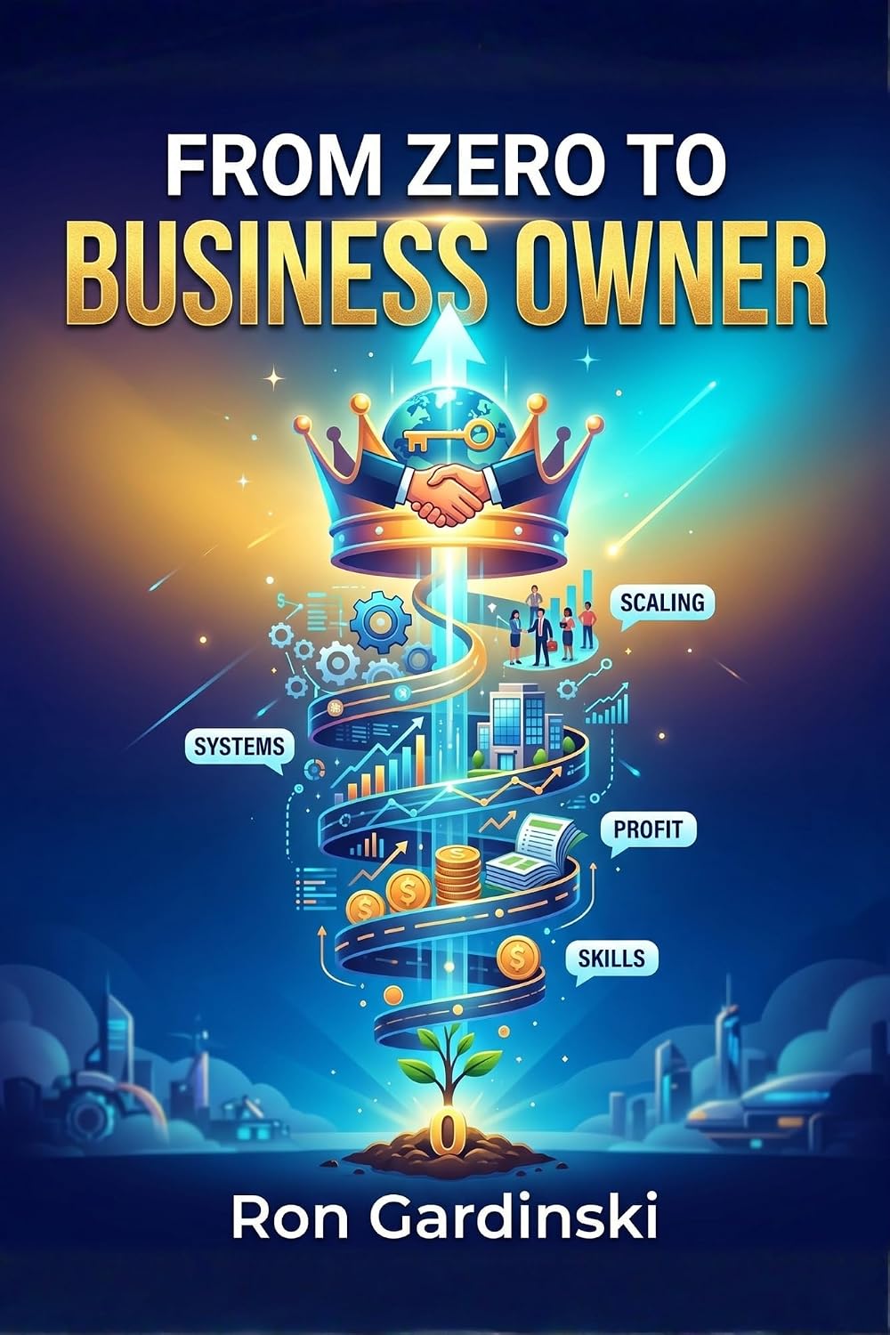ler totalmente From Zero to Business Owner: Forming an LLC, Managing Your Books, and Building a Financially Bulletproof Company (From Zero to Business Leader Book 2) (English Edition)