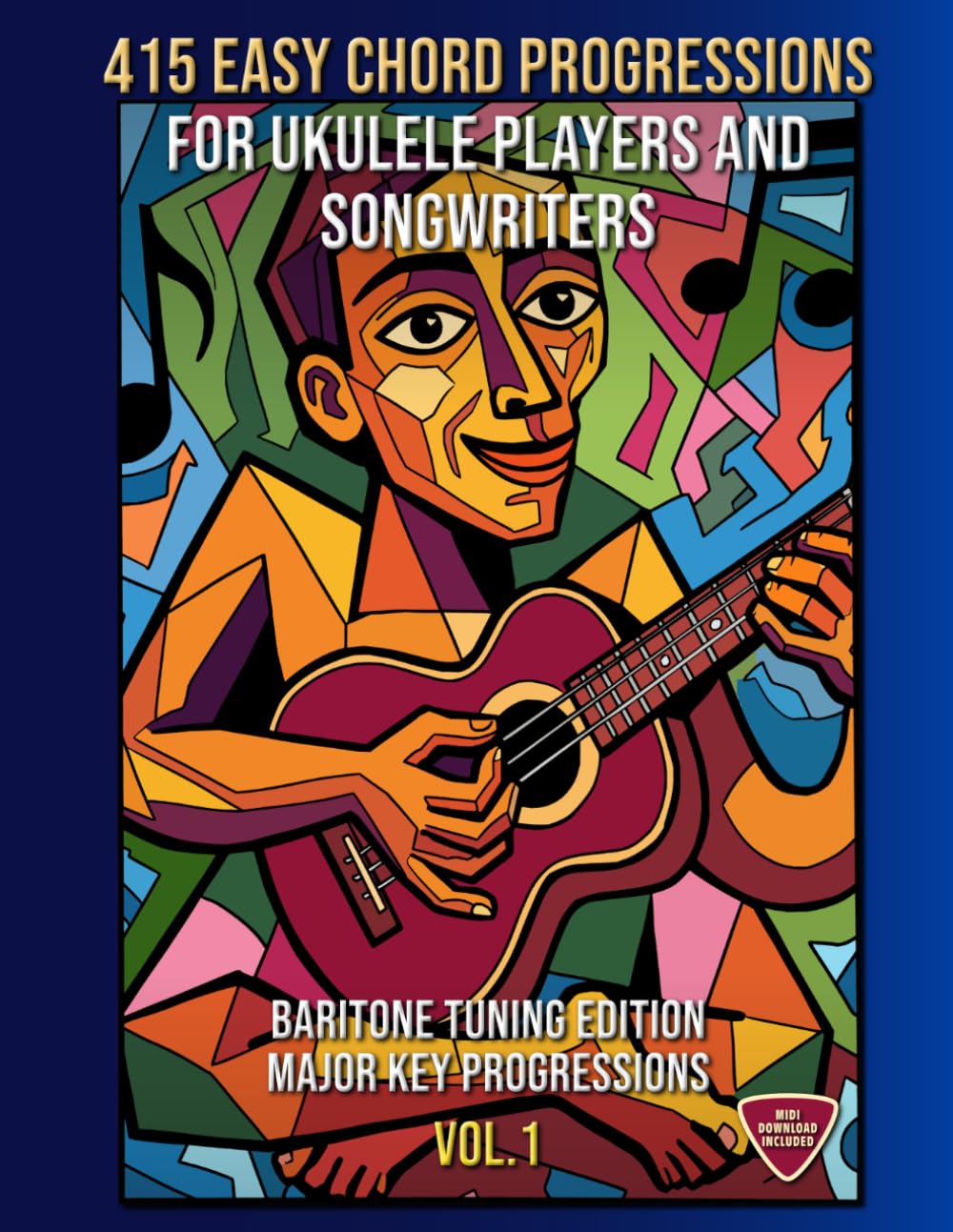 415 Easy Chord Progressions for Ukulele Players and Songwriters. Vol. 1: Major Key Progressions. Baritone Tuning Edition. Notes, Chord Diagrams & Tabs. MIDI Download Included. Beginner to Advanced. baixar o livro de graça