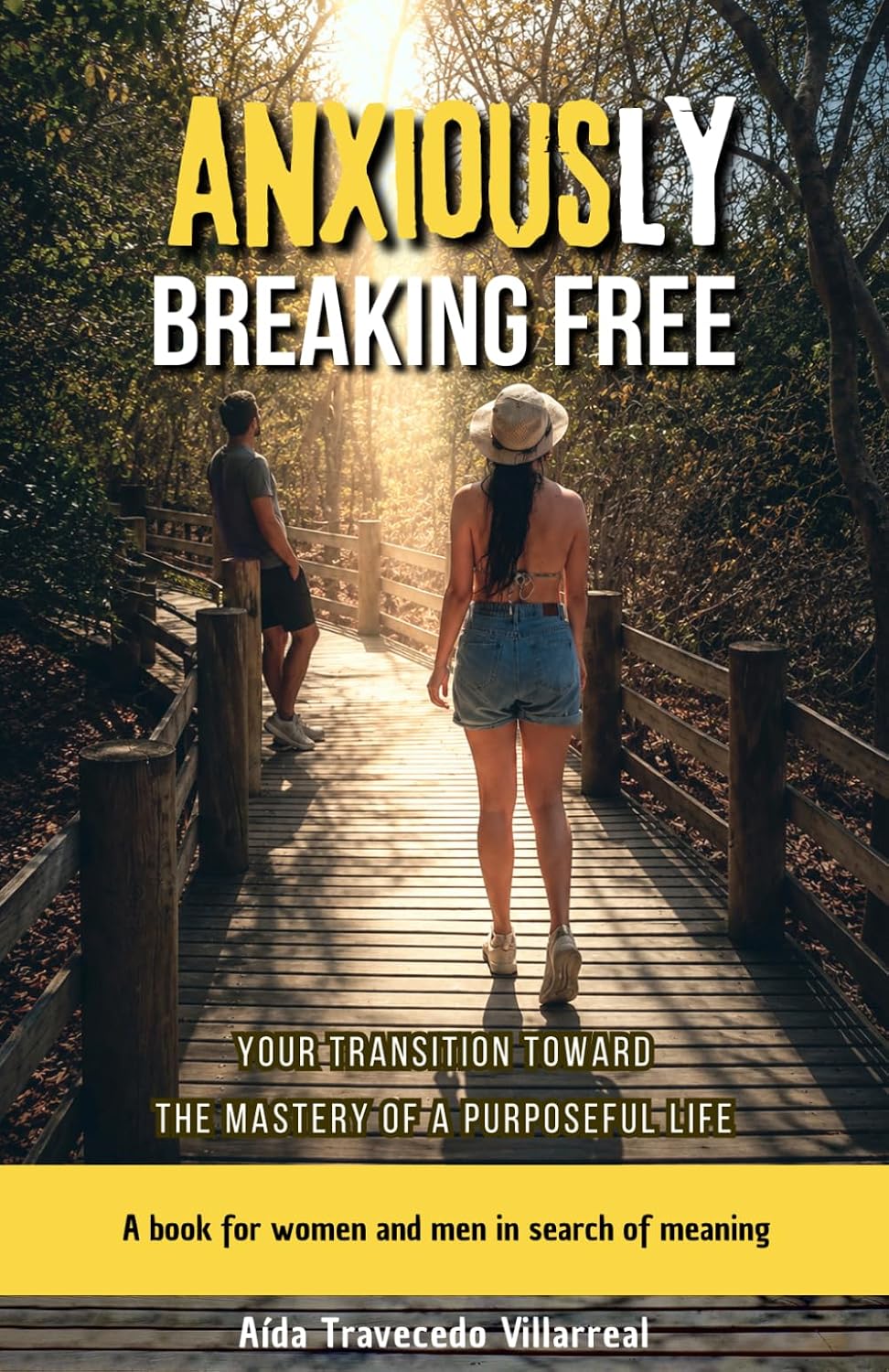 ler totalmente ANXIOUSLY BREAKING FREE: Your Transition Toward the Mastery of a Purposeful Life: A book for women and man in search of meaning (The Mastery of Your Essence)