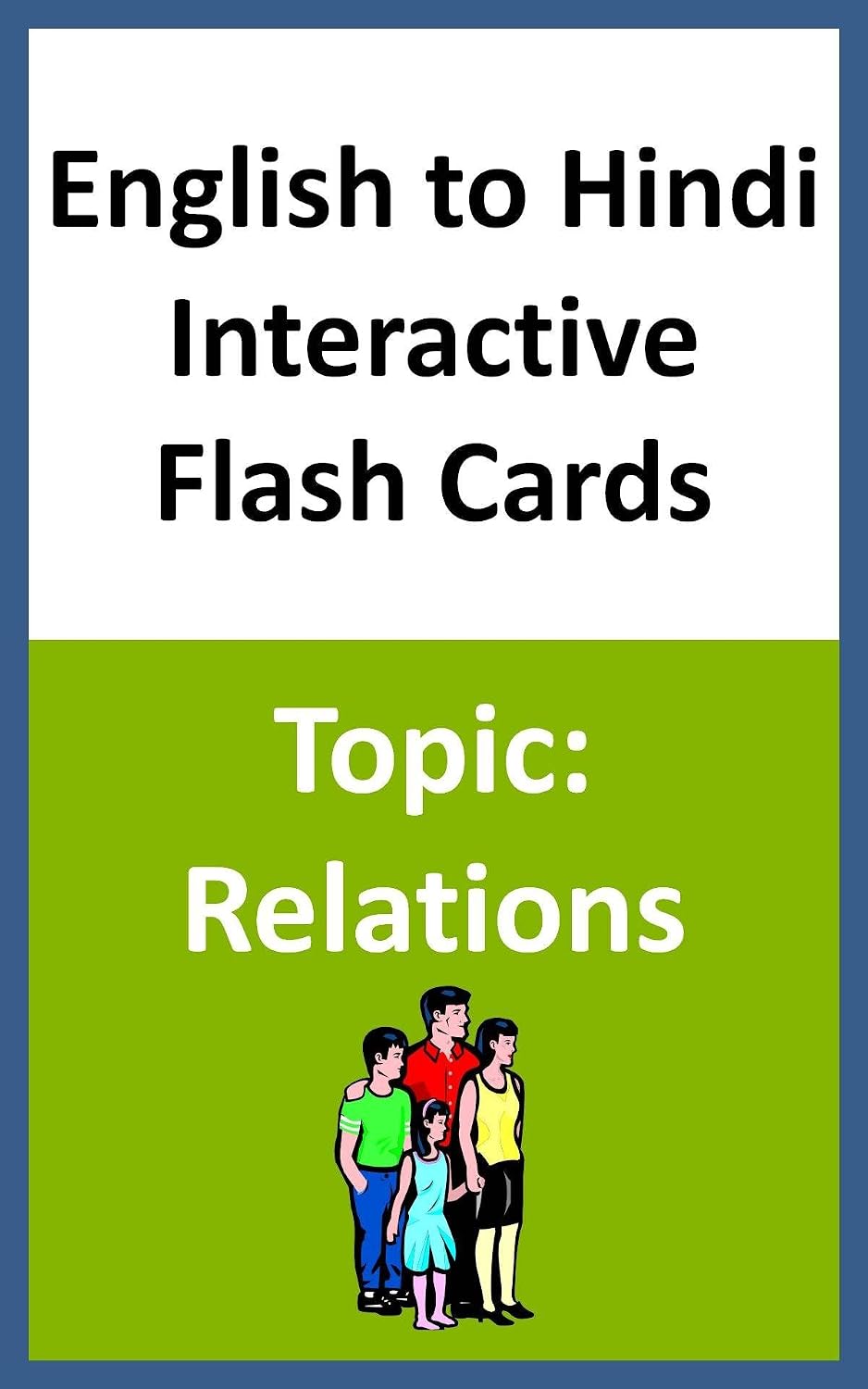 English to Hindi Interactive Flash Cards Topic: Relations (English Edition)