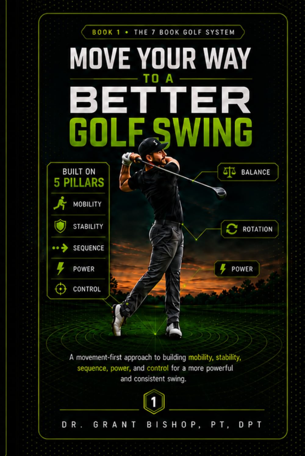 capítulo por capítulo baixar Move Your Way to a Better Golf Swing: How Better Movement Patterns Create More Distance, Better Consistency, Less Pain, and a Swing You Can Trust