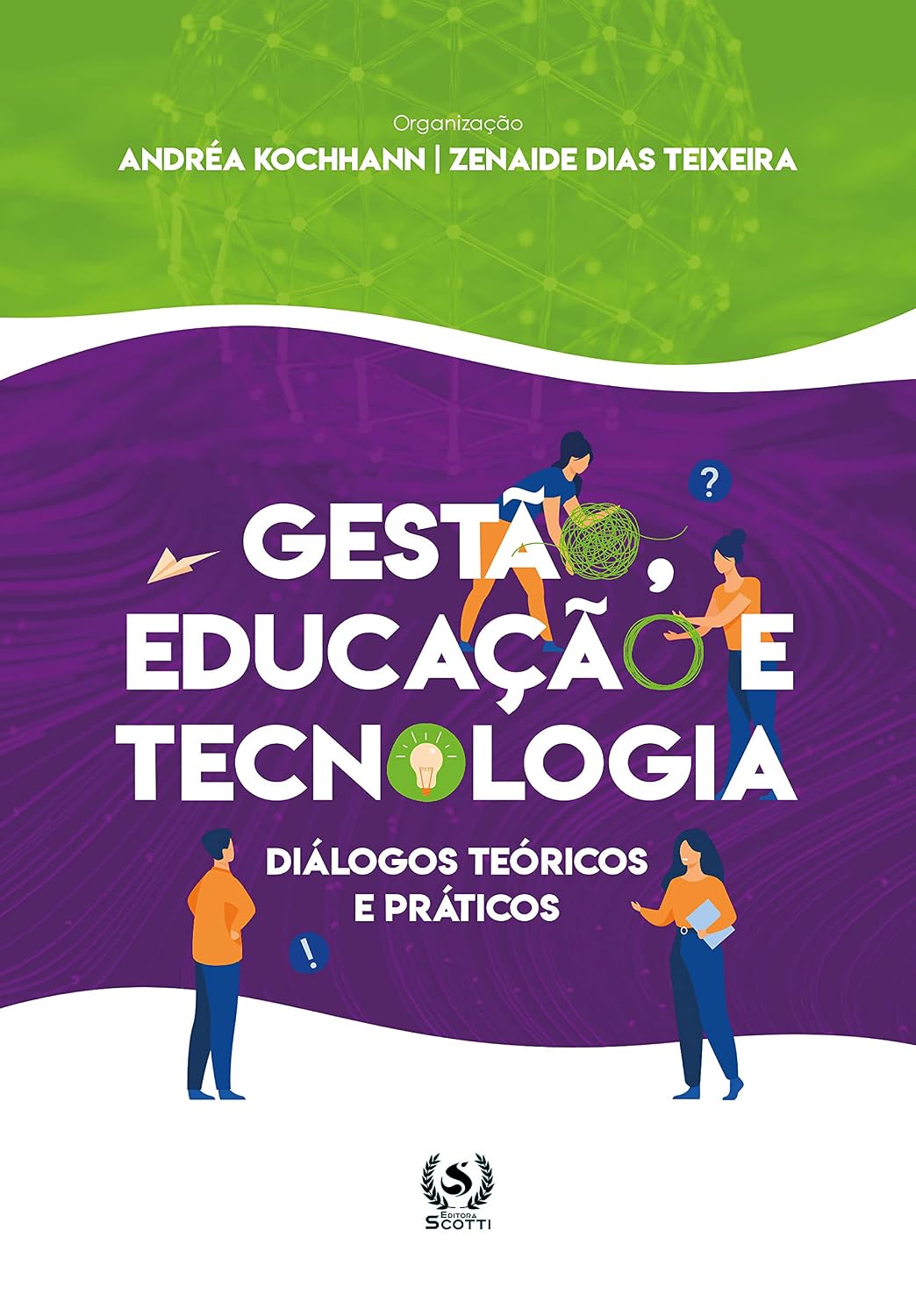 ler totalmente Gestão, Educação e Tecnologia: diálogos teóricos e práticos