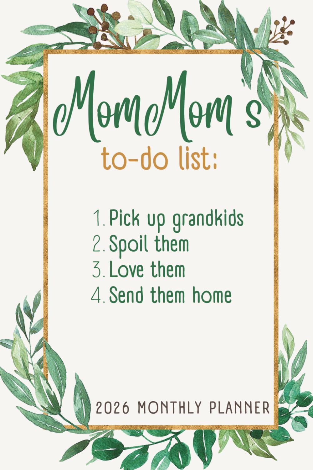 2026 Monthly Planner MomMom's To-Do List: Floral Design Daily Organizer with Holidays, Tabs, and Grandparent Quotes baixar livro de graça