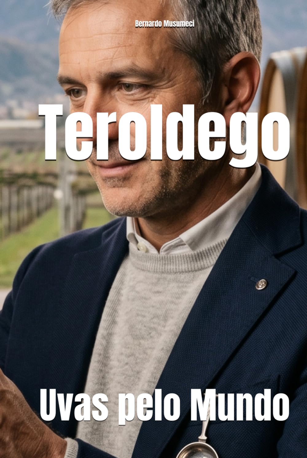 Teroldego: Uvas pelo Mundo (Wines of the World: Italy) (Portuguese Edition) baixar o livro de graça