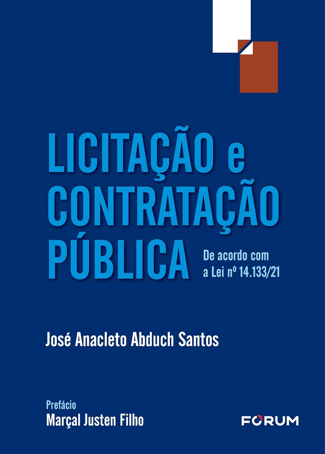 Licitação e contratação pública: de acordo com a lei no 14.133/21