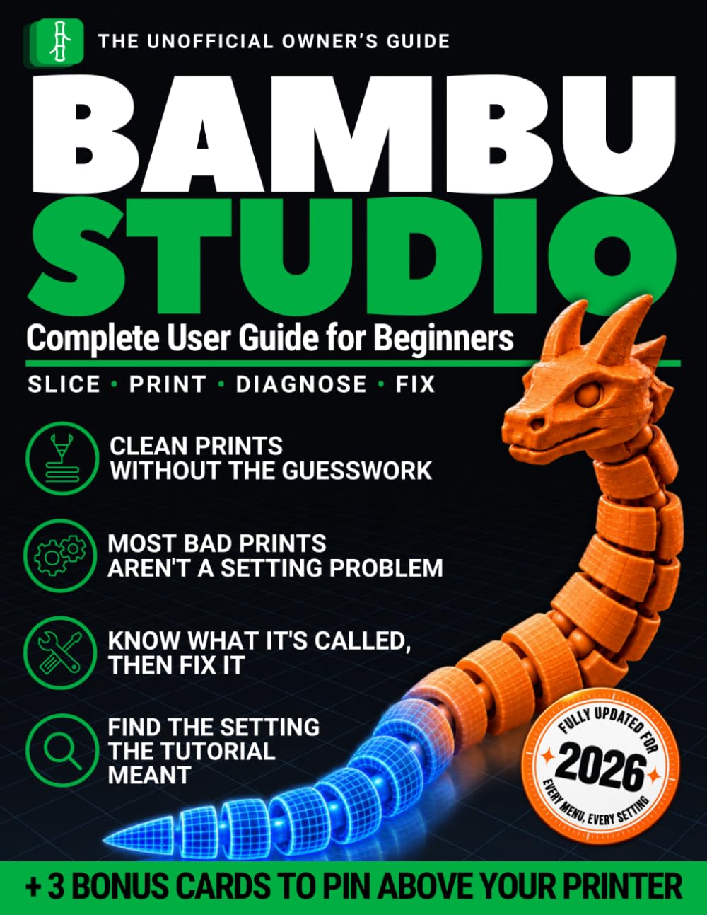 capítulo por capítulo baixar Bambu Studio Complete User Guide for Beginners: Why Your Screen Never Matches the Tutorial, What Every Setting Does, and How to Fix Any Failed Print So Your 3D Printer Never Gathers Dust