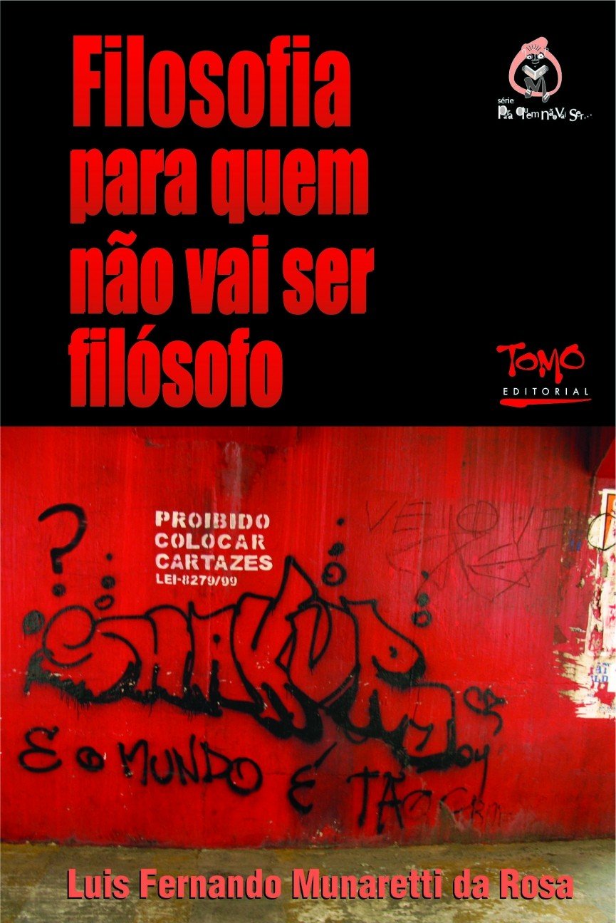 Filosofia Para Quem Não vai ser Filósofo (Volume 2) baixar o livro de graça
