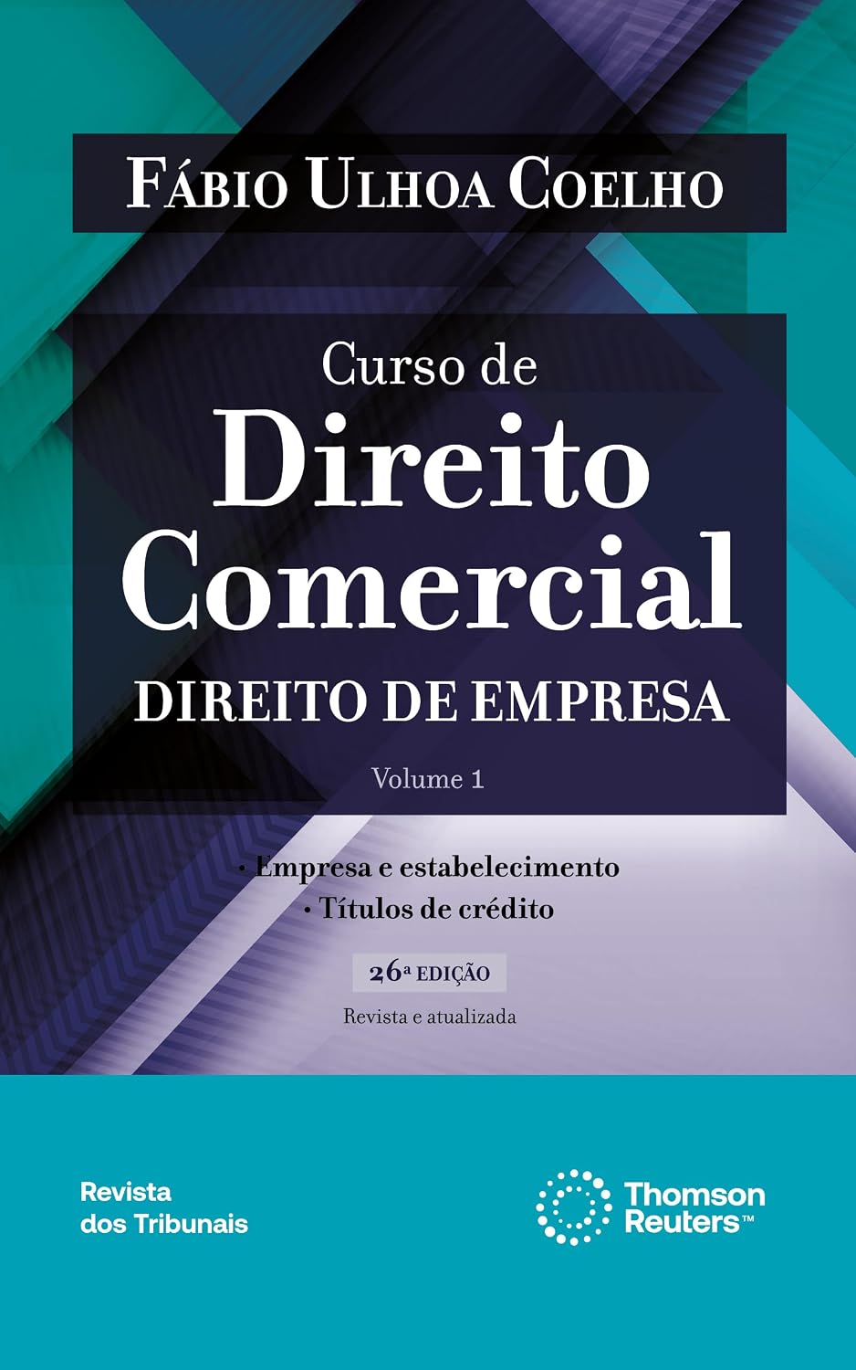 Curso de Direito Comercial - Vol. 1 - 26ª Edição baixar livro de graça