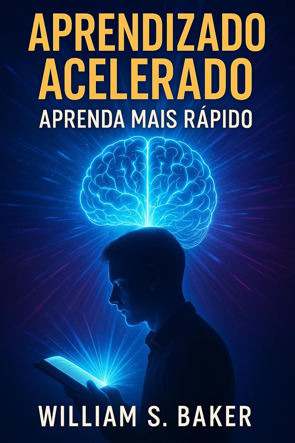Aprendizado Acelerado: Aprenda mais Rápido baixar livro de graça
