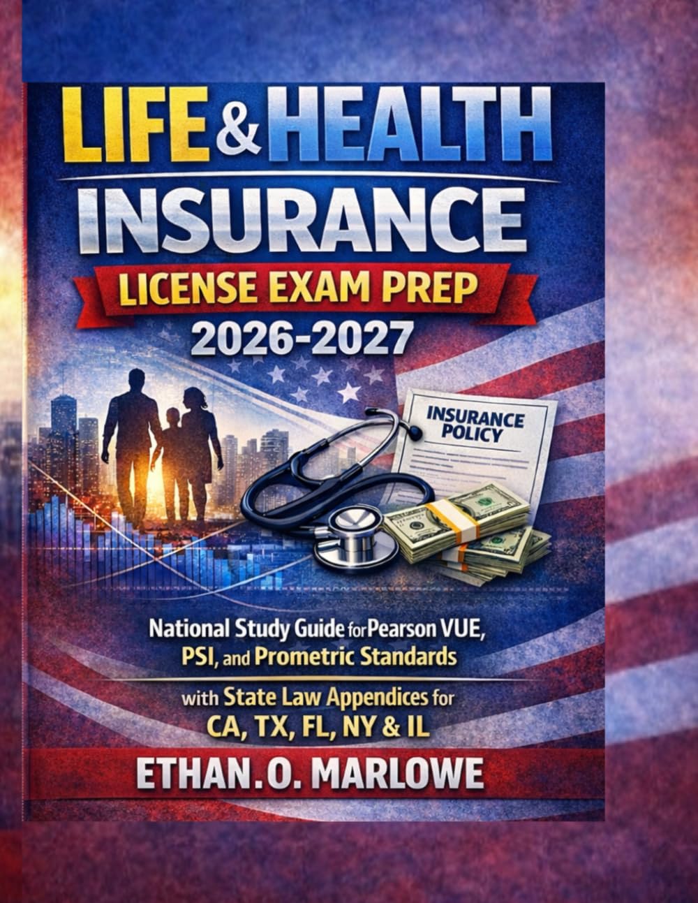 ler totalmente LIFE & HEALTH INSURANCE LICENSE EXAM PREP 2026-2027: National Study Guide for Pearson VUE, PSI, and Prometric Standards with State Law Appendices for... To Certification: Exam Study Guide Series)