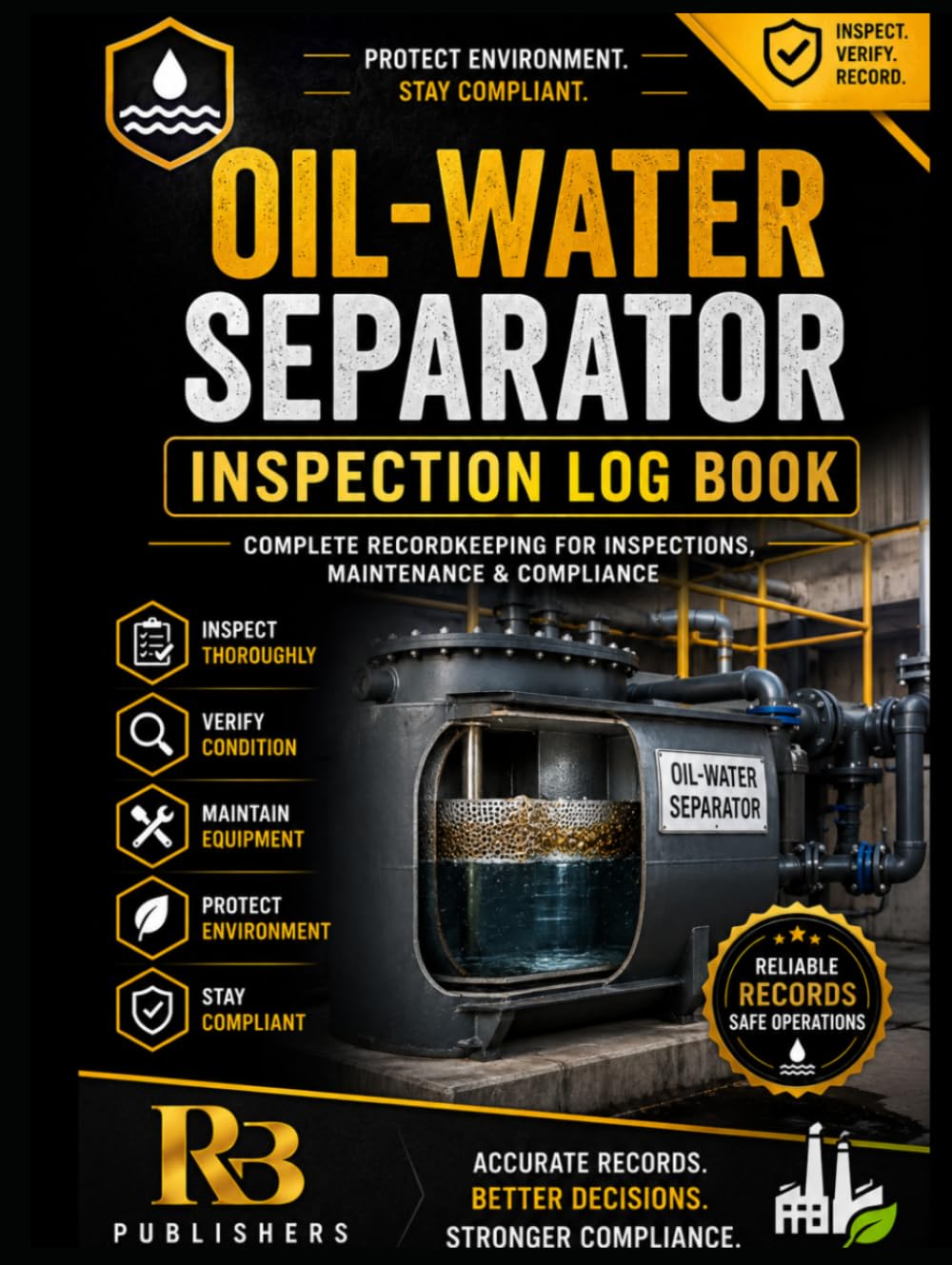 capítulo por capítulo baixar Oil-Water Separator Inspection Log Book: Professional Inspection, Maintenance, Condition Monitoring and Environmental Record Book for Oil-Water Separator Systems