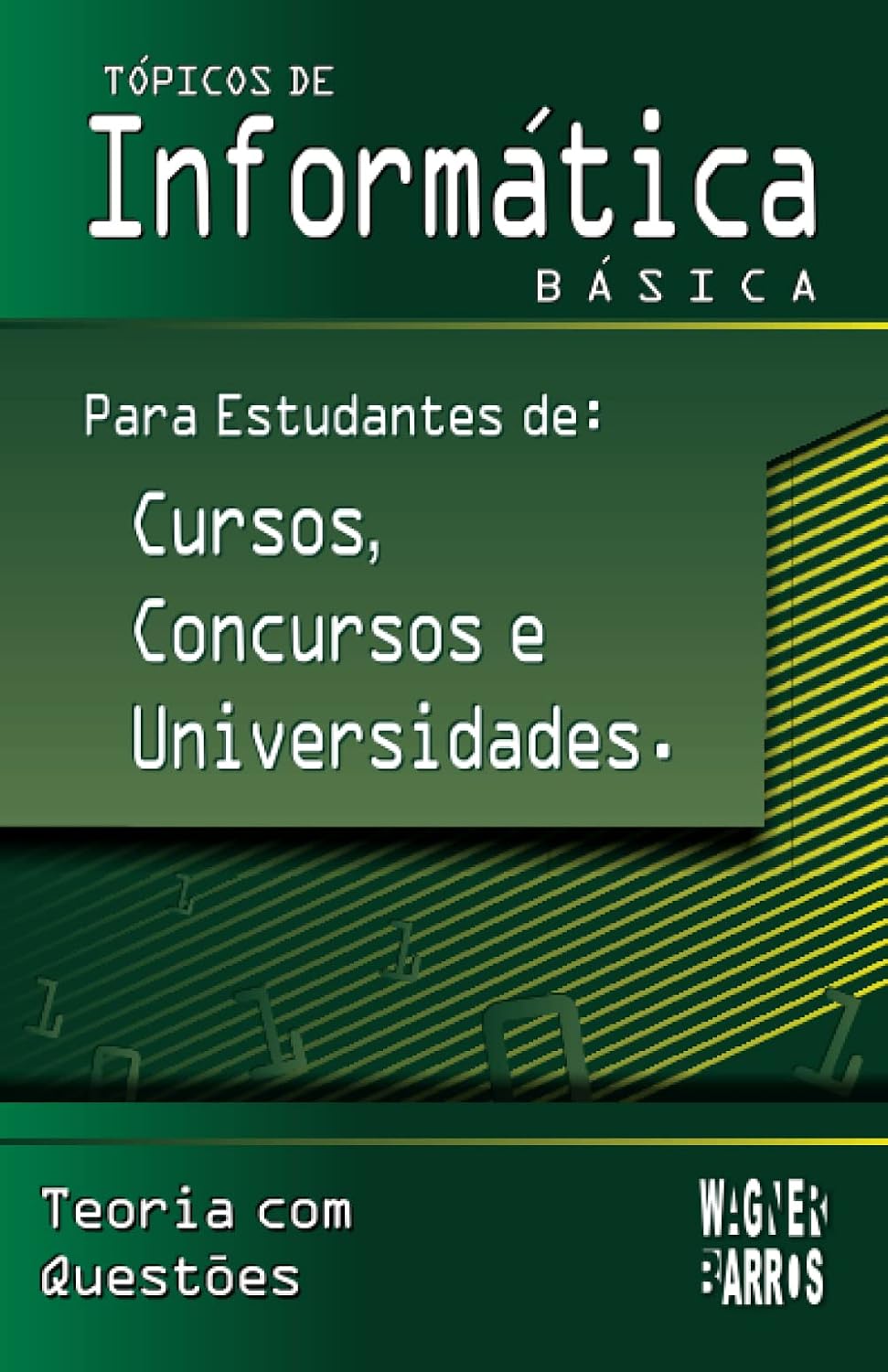 ler totalmente Tópicos de Informática Básica Para Estudantes de Cursos, Concursos e Universidades.: 1. Conceitos Básicos & Hardware | 2. Sistema Operacional | 3.... Técnico e Superior) (Portuguese Edition)