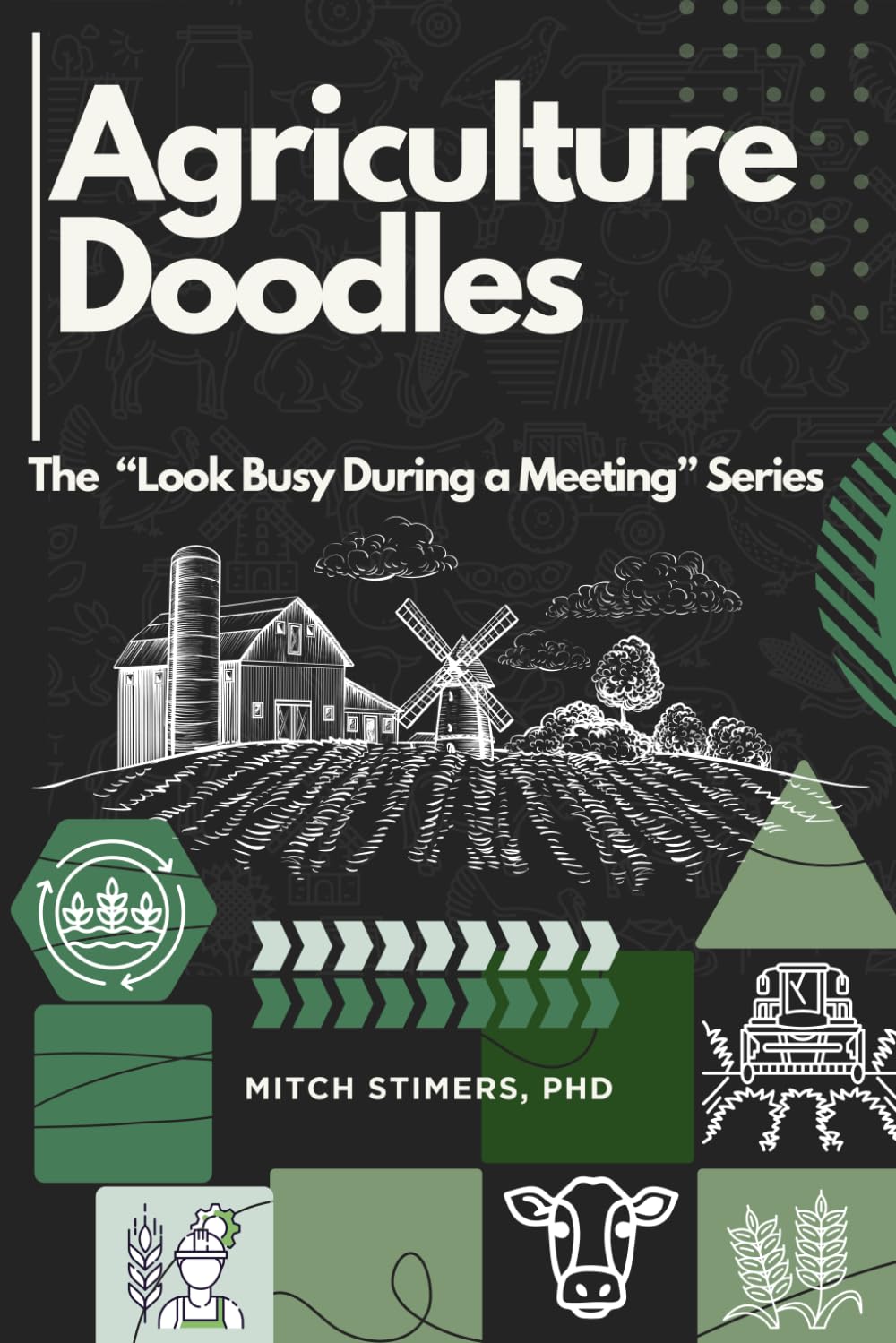 Agriculture Doodles (Look Busy During a Meeting)