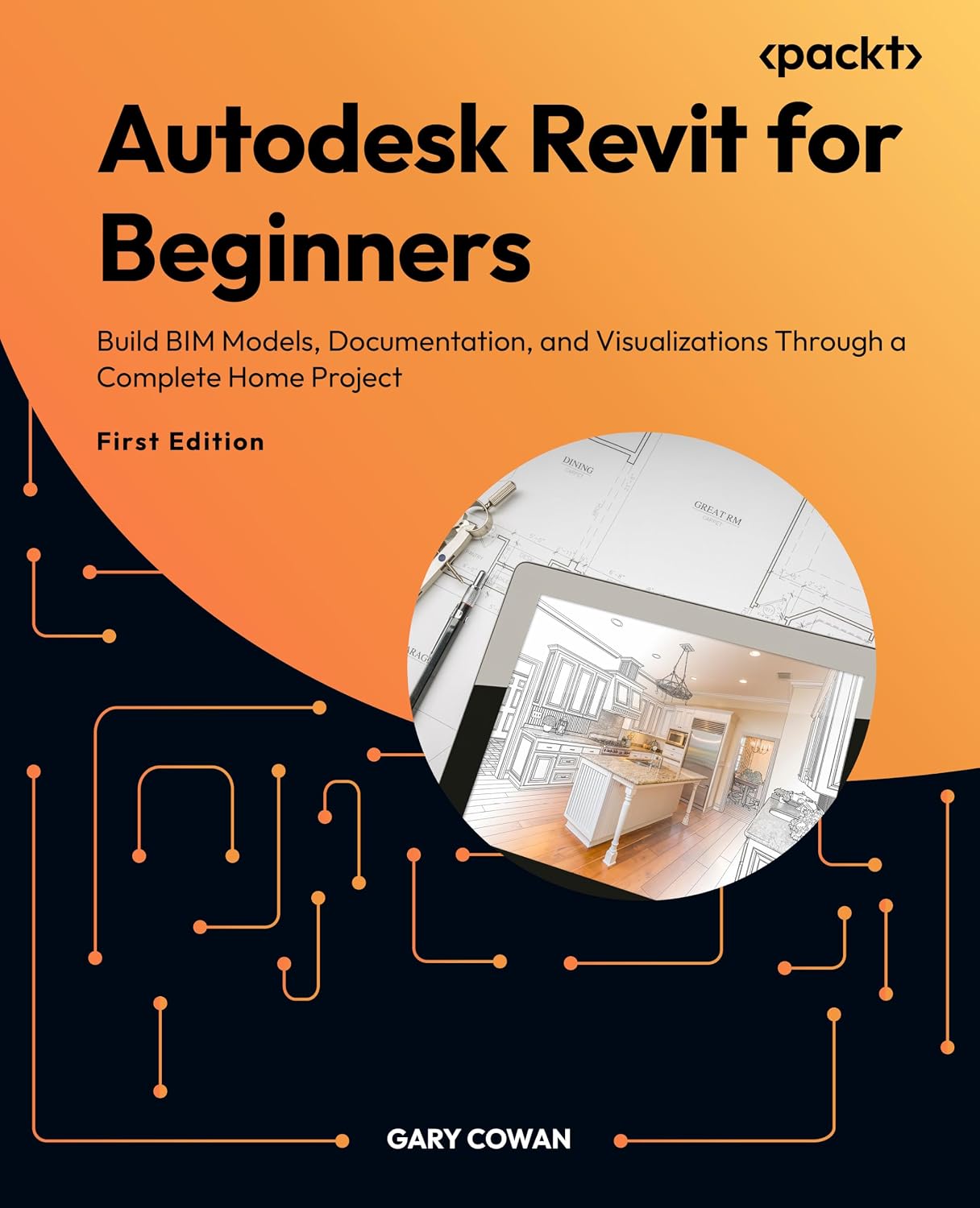 capítulo por capítulo baixar Autodesk Revit for Beginners: Build BIM Models, Documentation, and Visualizations Through a Complete Home Project (English Edition)