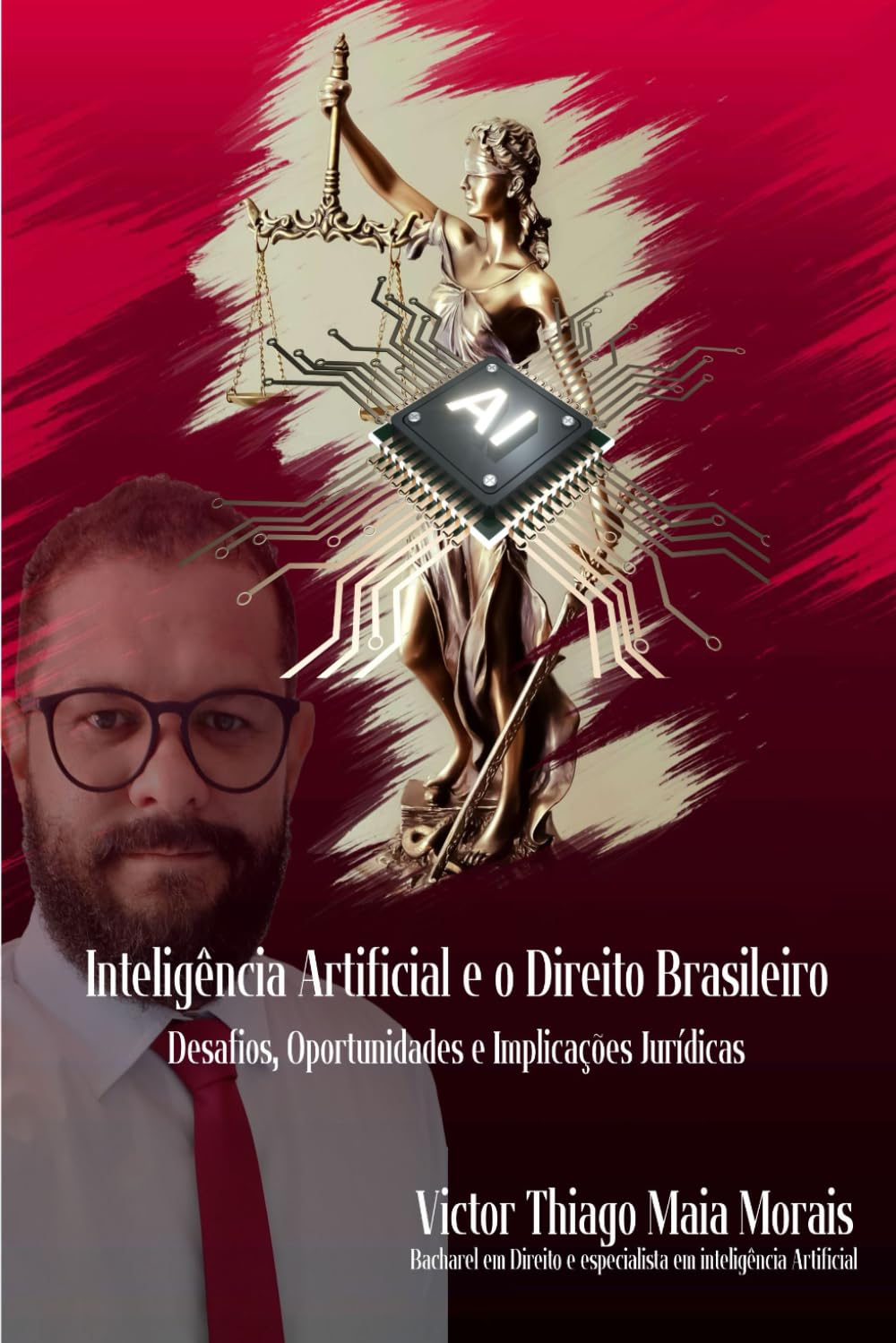Inteligência Artificial e o Direito Brasileiro: Desafios: Oportunidades e Implicações Jurídicas (Portuguese Edition) baixar o livro de graça
