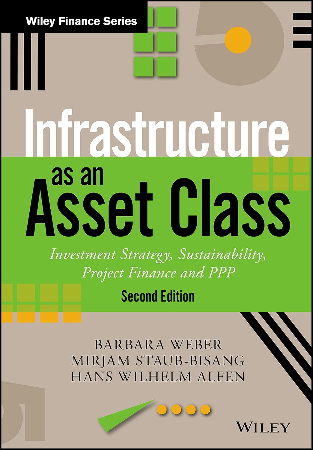 Infrastructure as an Asset Class: Investment Strategy, Sustainability, Project Finance and PPP baixar livro de graça