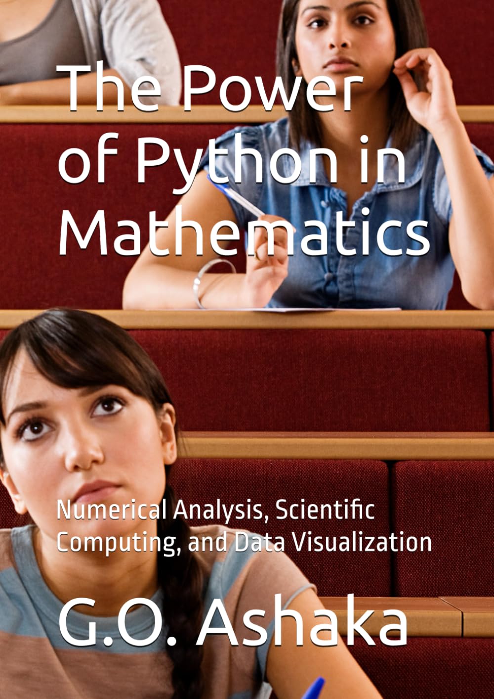 ler totalmente The Power of Python in Mathematics: Python Analysis, Scientific Computing, and Data Visualization