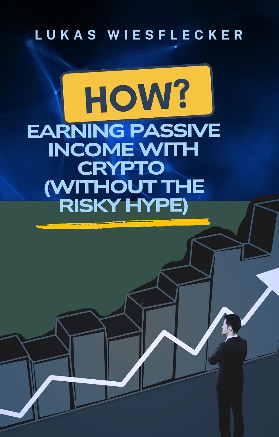 ler totalmente How to Earn Passive Income with Crypto: Build Sustainable Wealth with Staking, Yield Farming, and Real DeFi Tools — Without the Hype (English Edition)