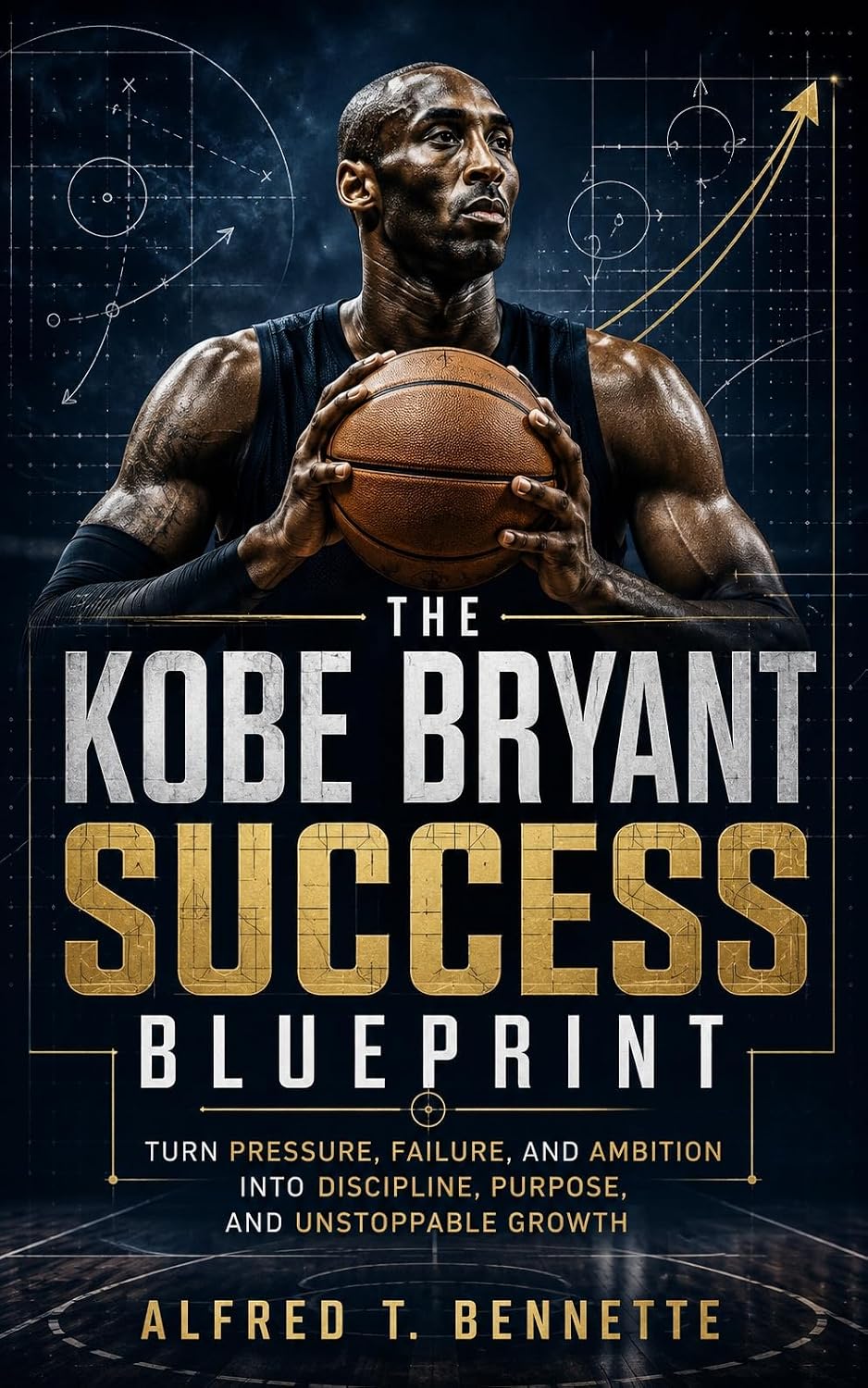 Kobe Bryant's Winning Mindset: Master the Art of Success: Unlock the Secrets to Championship Mentality and Achieve Your Dreams with Kobe's Proven Strategies (English Edition) baixar o livro de graça