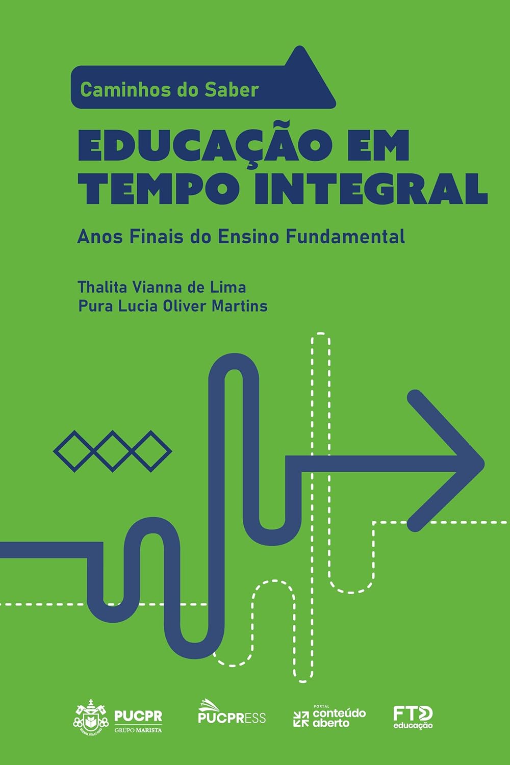 ler totalmente Coleção Caminhos do Saber - Educação em Tempo Integral: Anos Finais do Ensino Fundamental