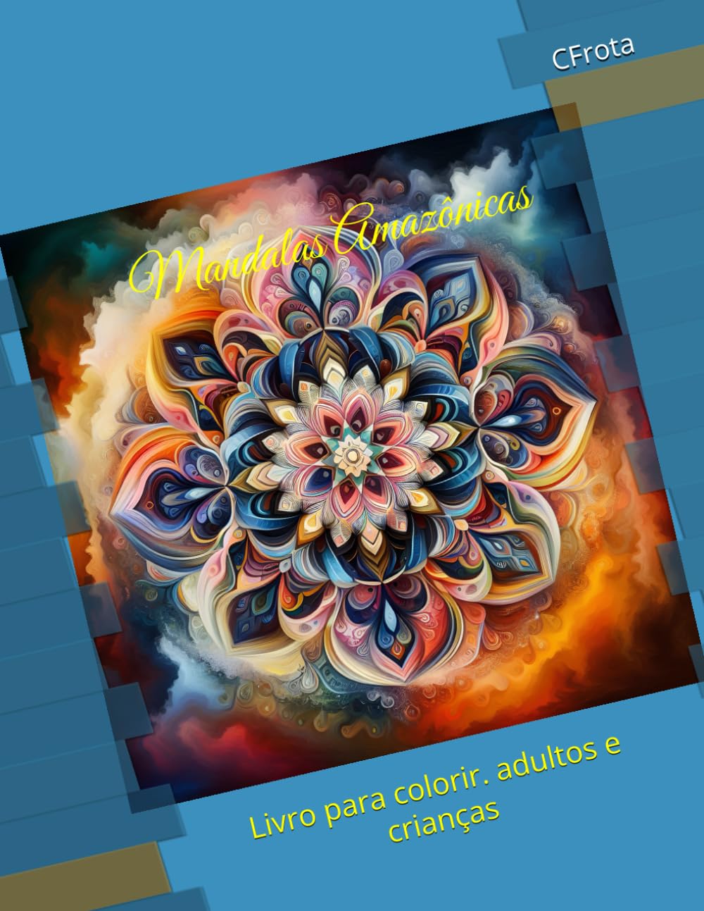 Mandalas Amazônicas: Livro para colorir. adultos e crianças baixar o livro de graça