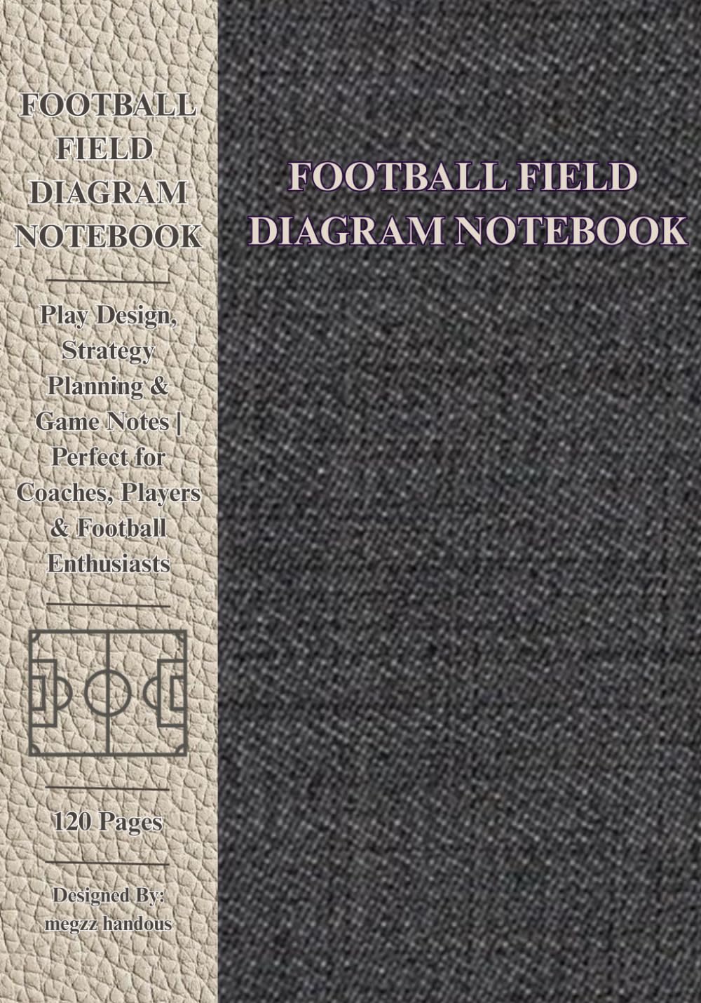 capítulo por capítulo baixar Football Training Field Diagram Notebook: 120 Pages for Play Design, Strategy Planning & Game Notes | Perfect for Coaches, Players & Football Enthusiasts