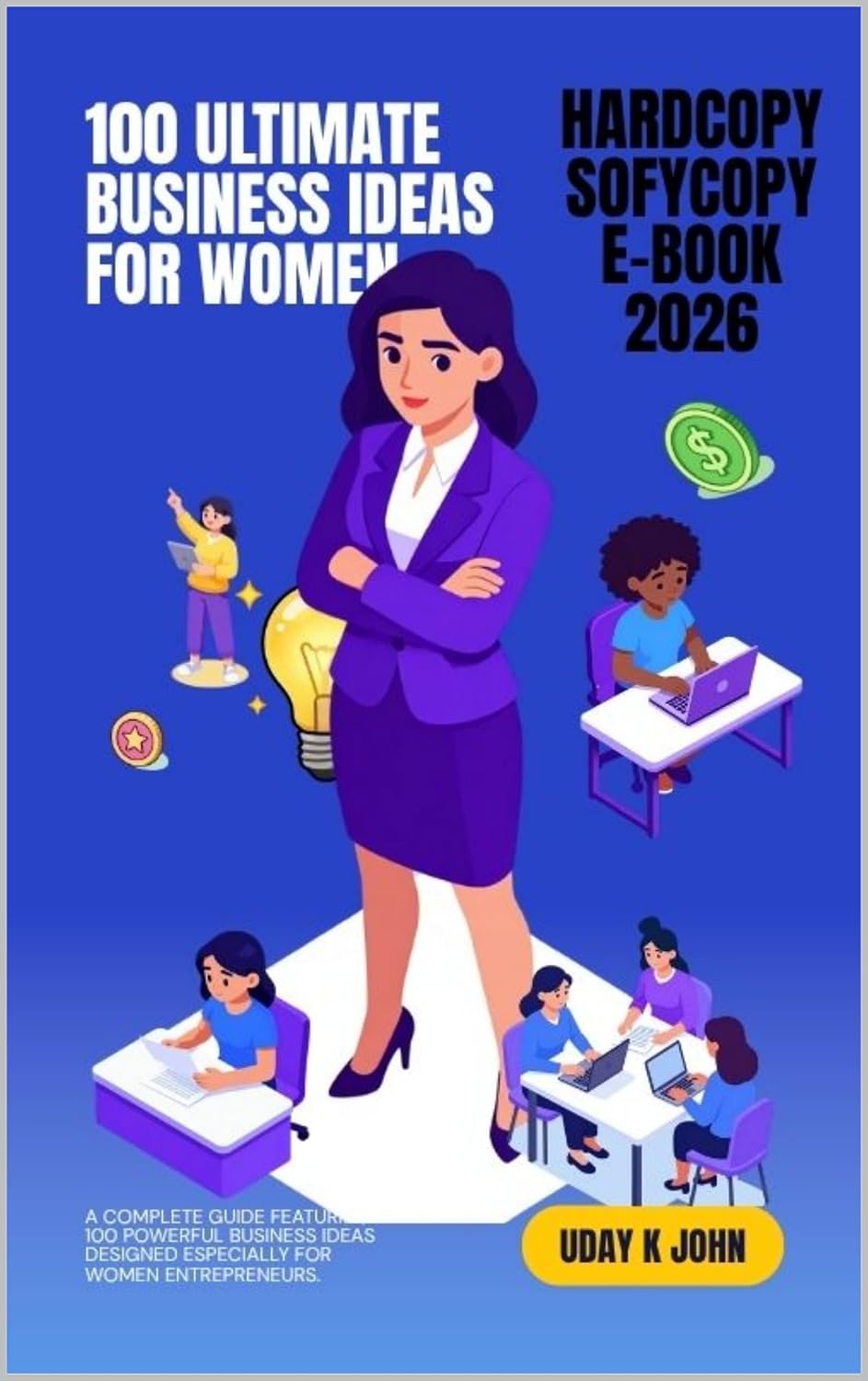 100 Ultimate Business Ideas for Women (English Edition) baixar o livro de graça