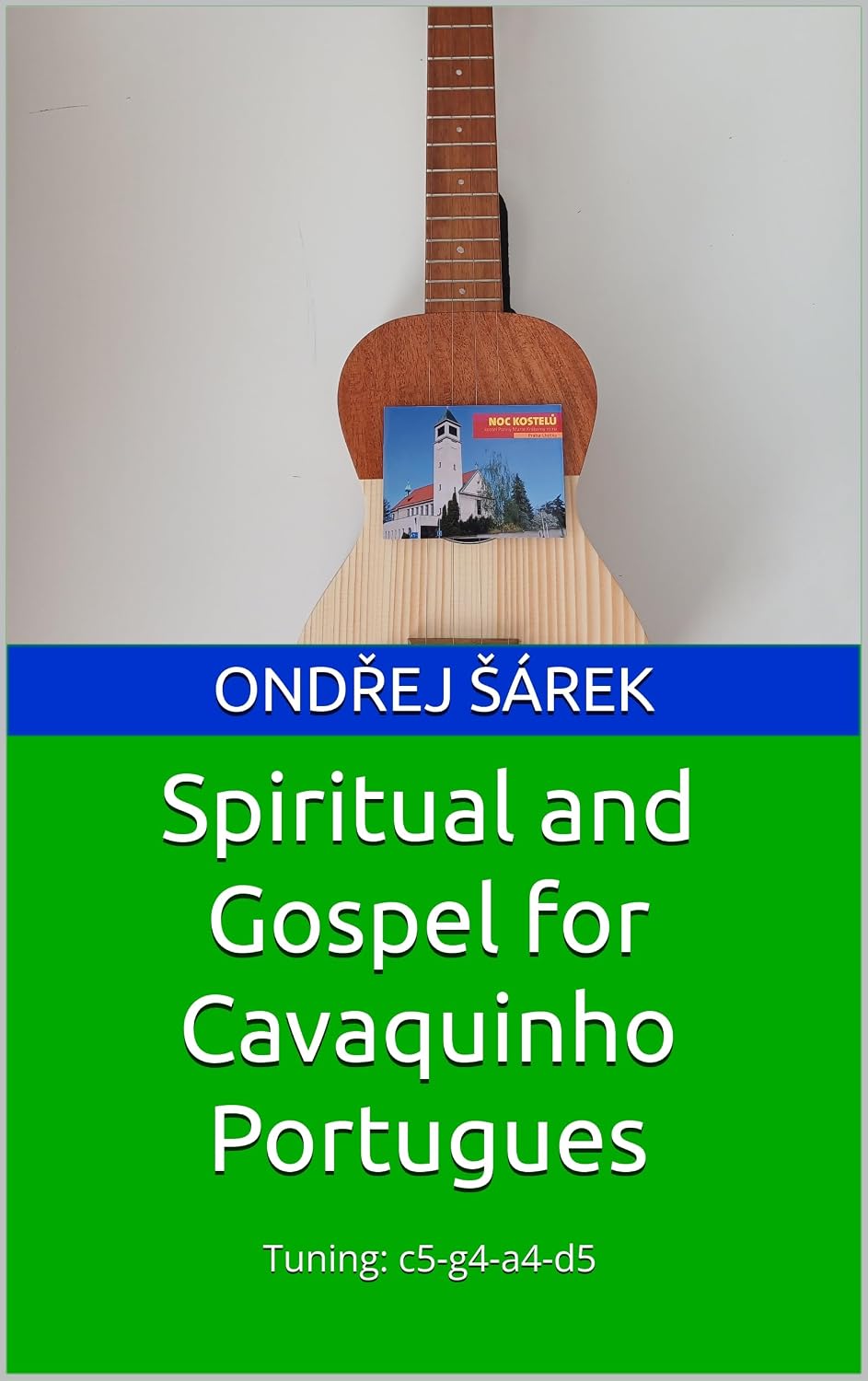 ler totalmente Spiritual and Gospel for Cavaquinho Portugues: Tuning: c5-g4-a4-d5 (English Edition)
