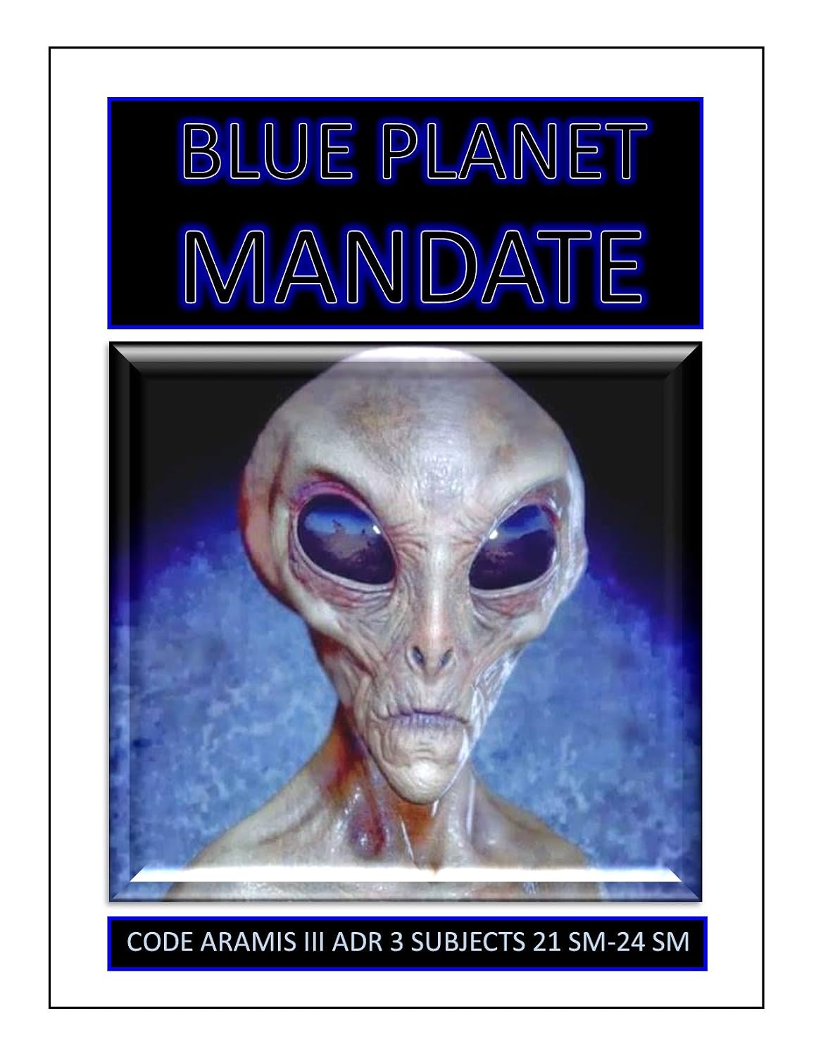 Blue Planet Mandate: Aliens on Earth (Blue Planet Project Book 11) (English Edition) baixar o livro de graça
