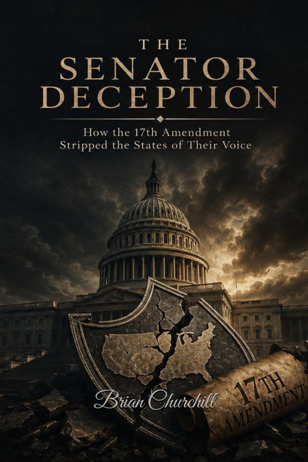 ler totalmente The Senator Deception: How the 17th Amendment Stripped the States of Their Voice: 4