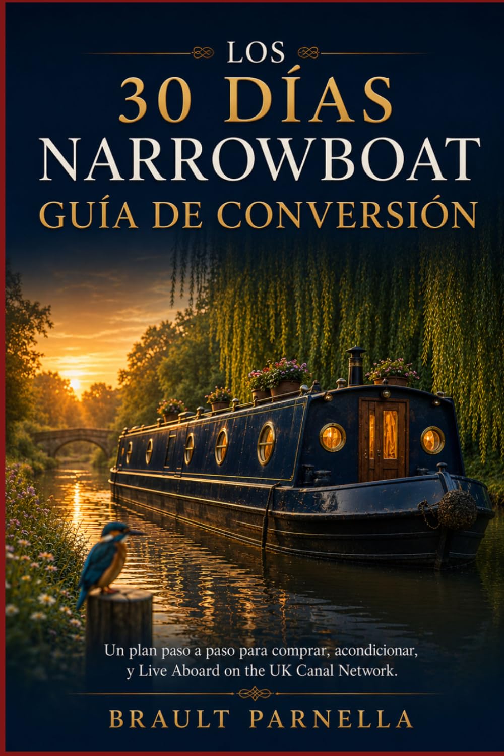 ler totalmente LOS 30 DÍAS NARROWBOAT GUÍA DE CONVERSIÓN: Un plan paso a paso para comprar, acondicionar, y Live Aboard on the UK Canal Network (Spanish Edition)