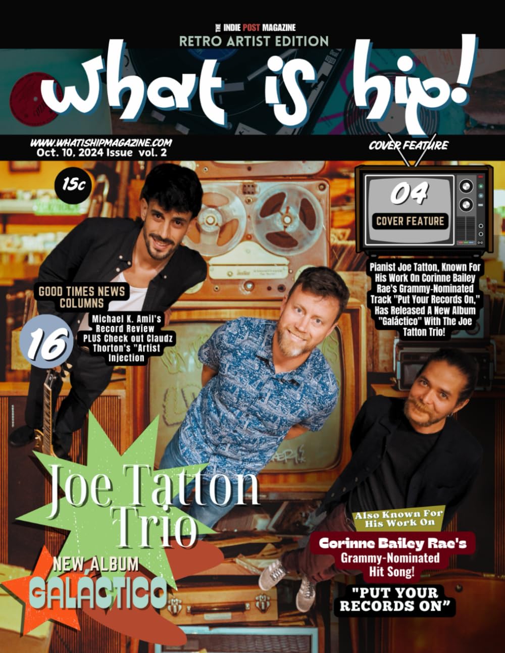 ler totalmente What Is Hip Magazine | Joe Tatton Trio | Oct. 10, 2024 Issue Vol. 2