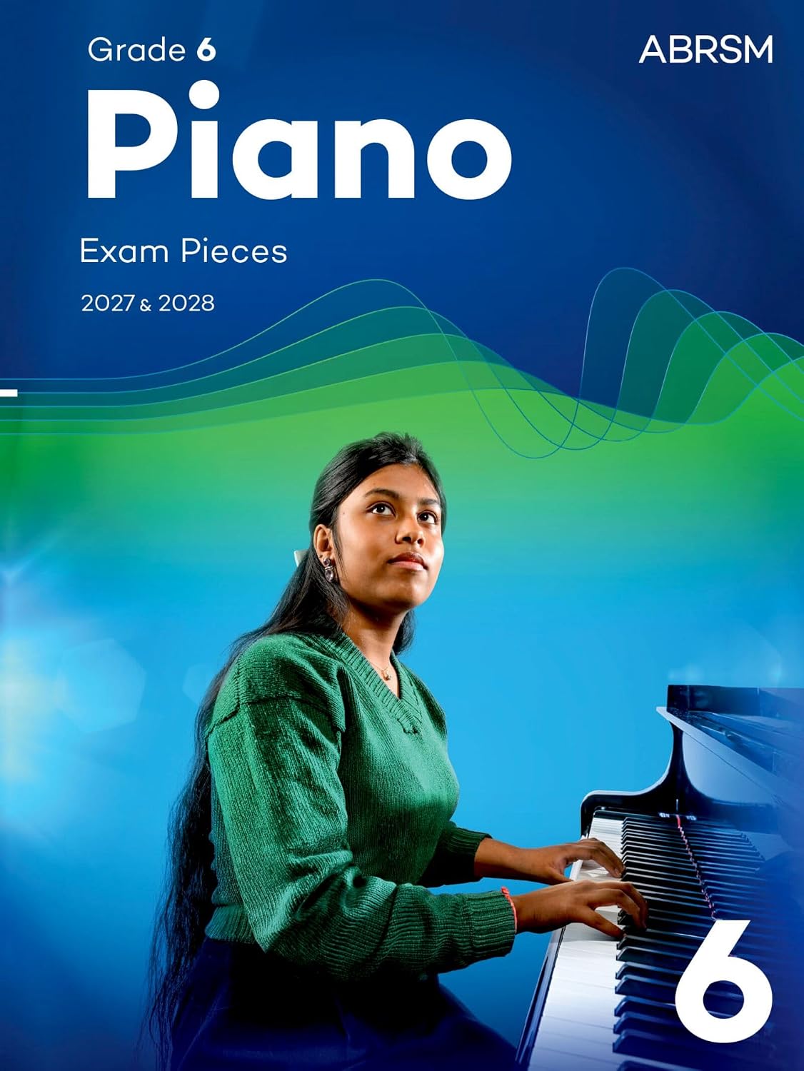 Piano Exam Pieces 2027 & 2028, Abrsm Grade 6