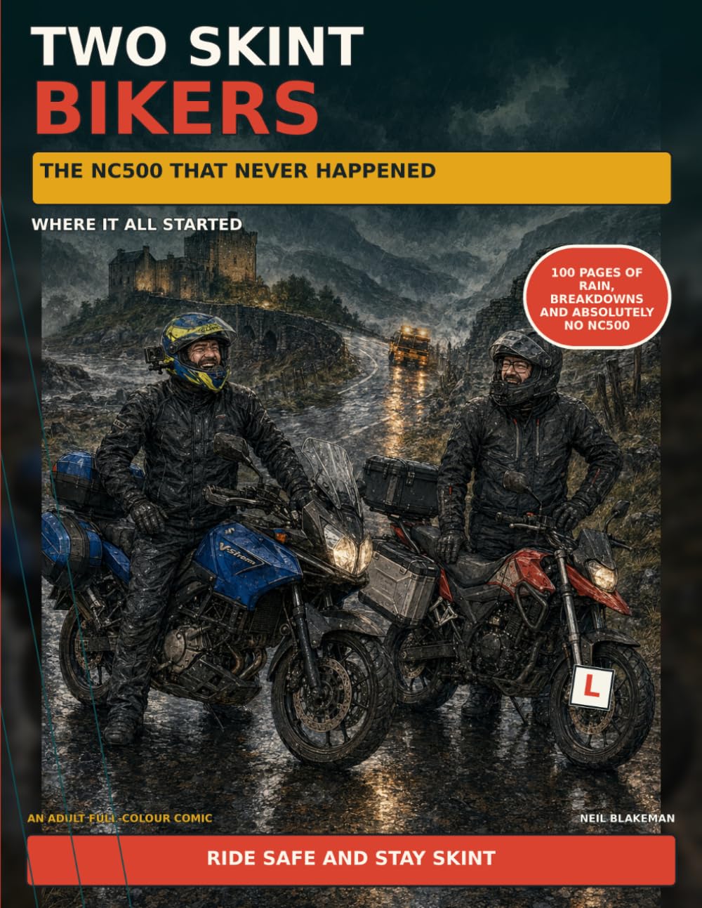 ler totalmente Two Skint Bikers: The NC500 That Never Happened: Where It All Started