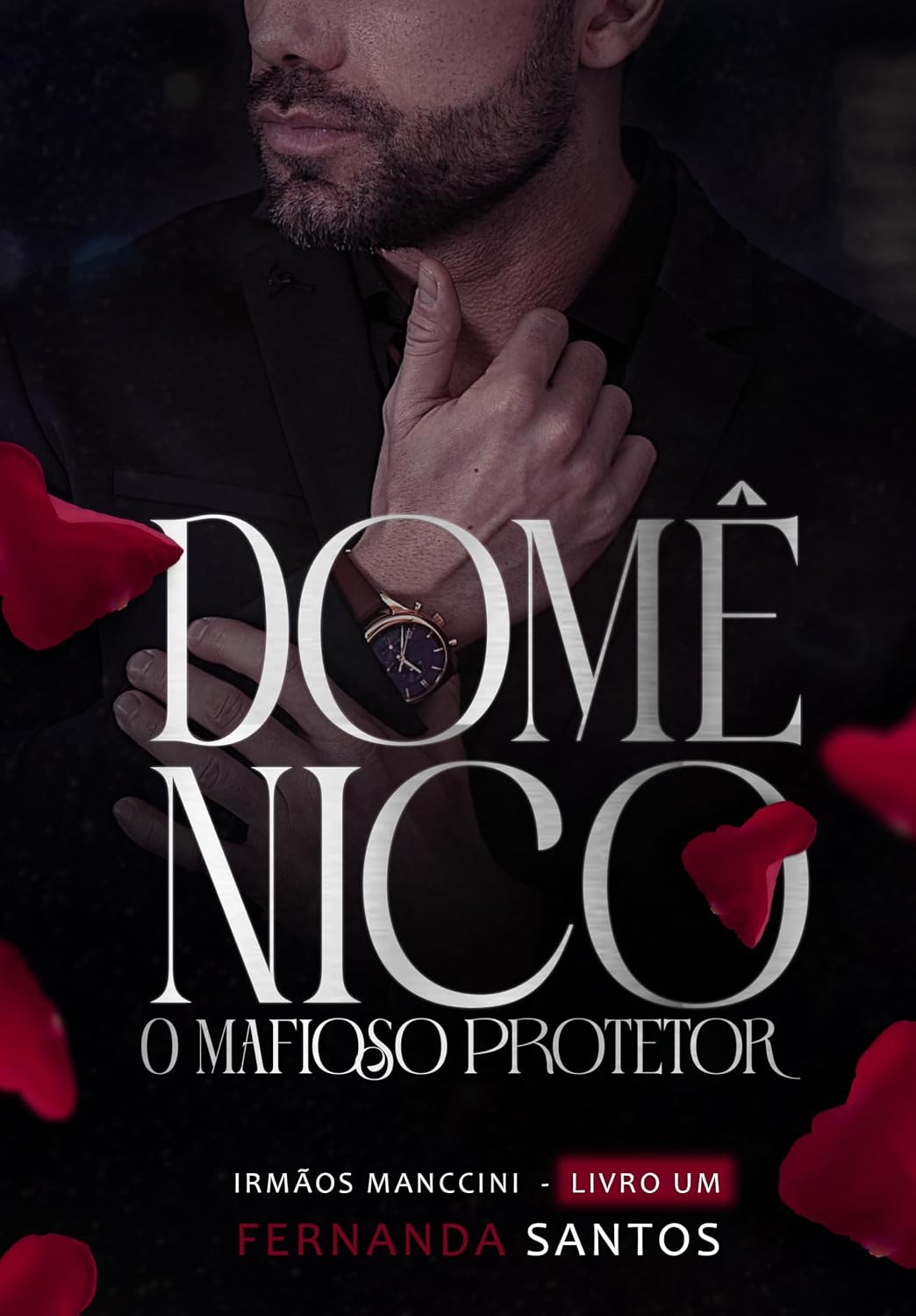 Domênico: O mafioso protetor (Irmãos Manccini Livro 1) baixar livro de graça