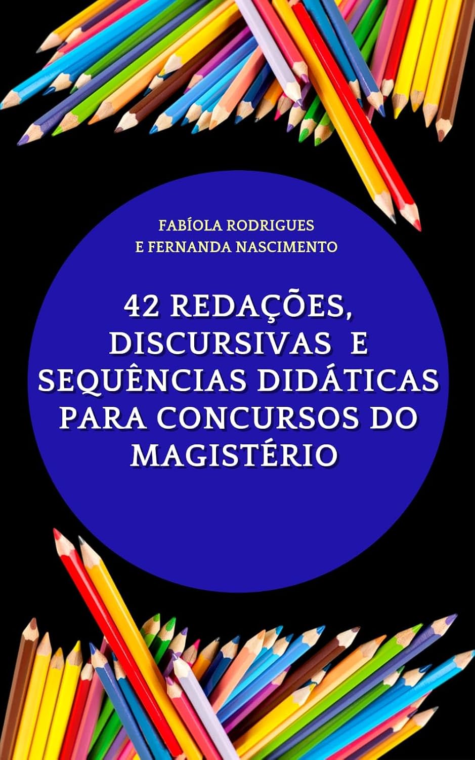 capítulo por capítulo baixar 42 redações, discursivas e sequências didáticas para concursos do magistério