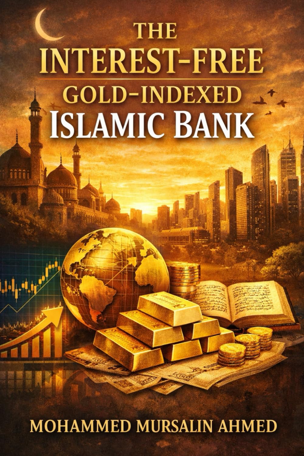 ler totalmente The Interest-Free Gold-Indexed Islamic Bank