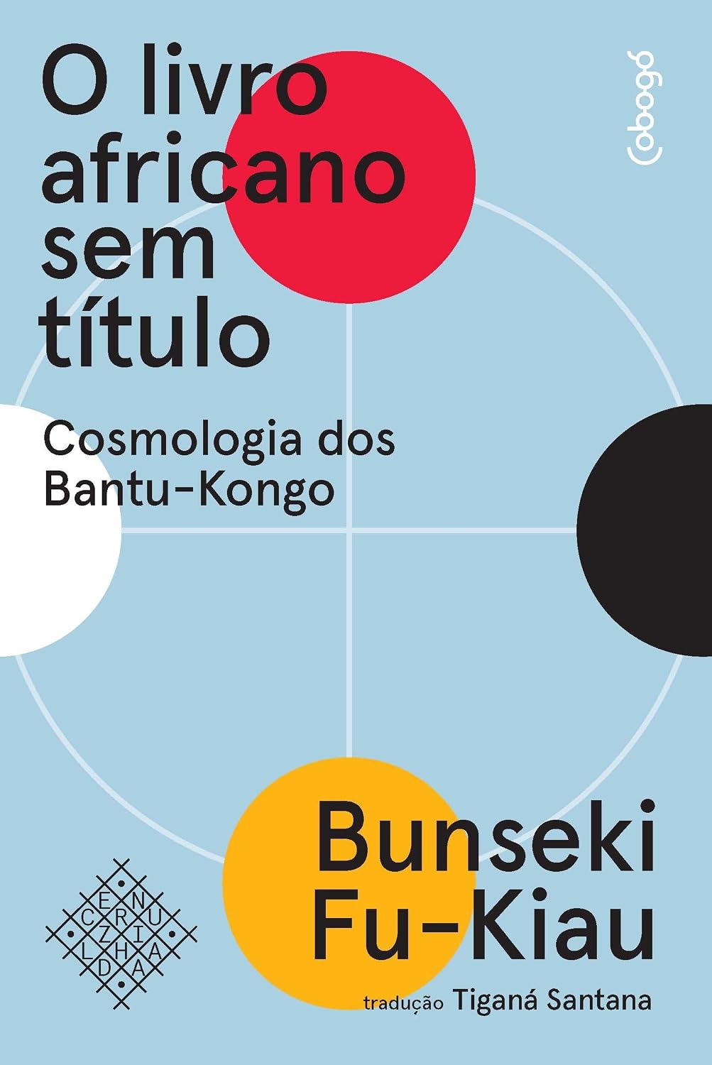 O livro africano sem título: Cosmologia dos Bantu-Kongo baixar livro de graça
