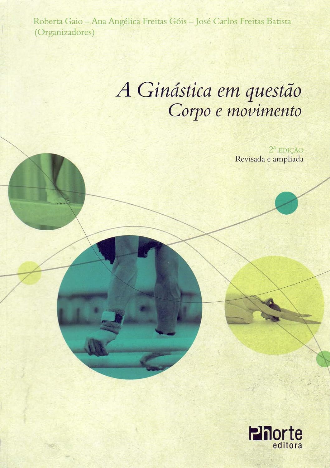 capítulo por capítulo baixar A Ginástica em Questão. Corpo e Movimento