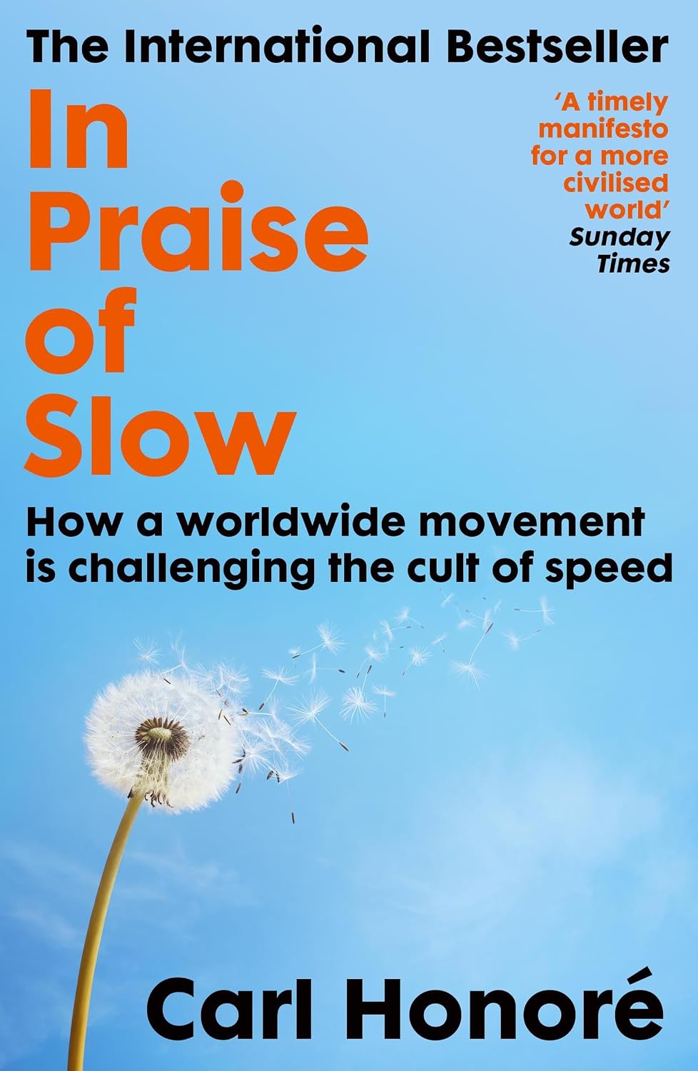 capítulo por capítulo baixar In Praise of Slow: How a Worldwide Movement is Challenging the Cult of Speed (English Edition)