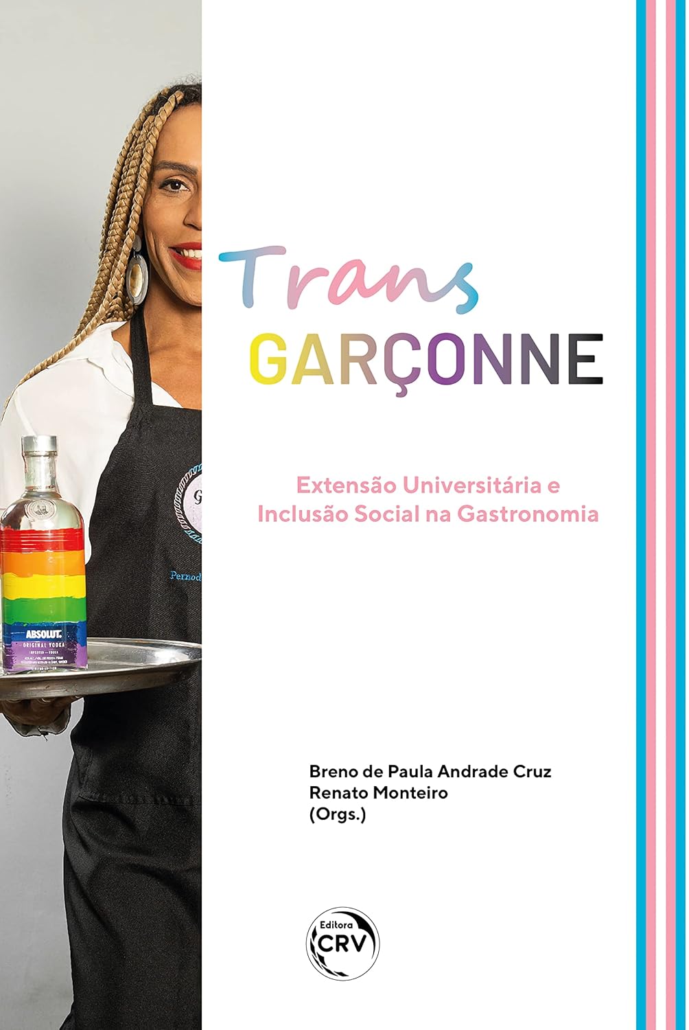 TRANSGARÇONNE: extensão universitária e inclusão social na Gastronomia baixar livro de graça