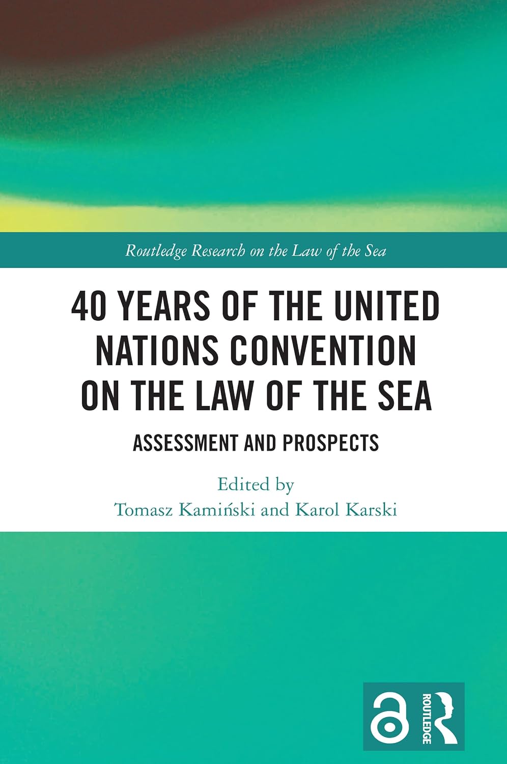 ler totalmente 40 Years of the United Nations Convention on the Law of the Sea: Assessment and Prospects (Routledge Research on the Law of the Sea) (English Edition)