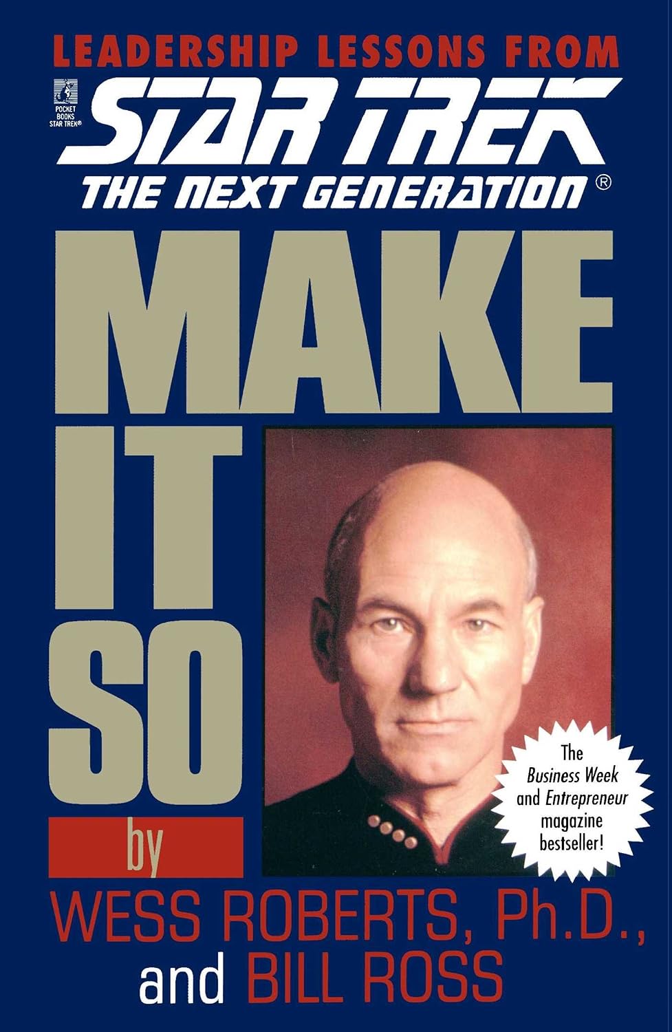 ler totalmente Make It So: Leadership Lessons from Star Trek: The Next Generation