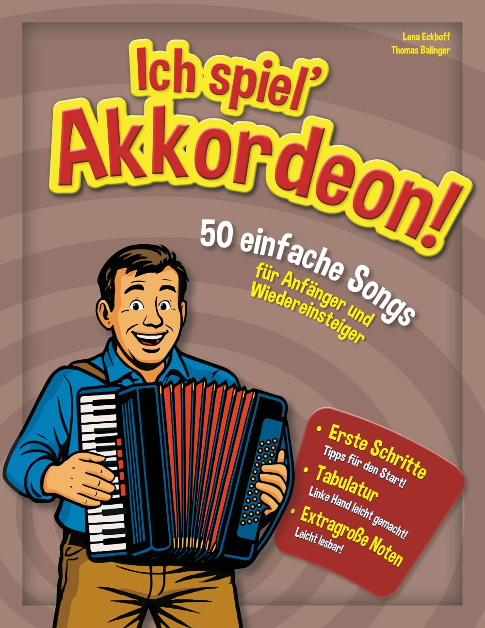 ler totalmente Ich spiel’ Akkordeon!: 50 einfache Songs für Anfänger und Wiedereinsteiger (German Edition)