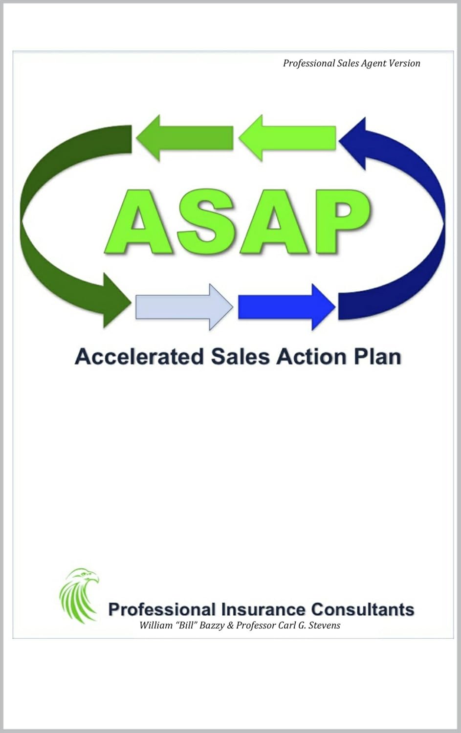 ASAP Accelerated Sales Action Plan: Professional Sales Agent Version (English Edition) baixar livro de graça