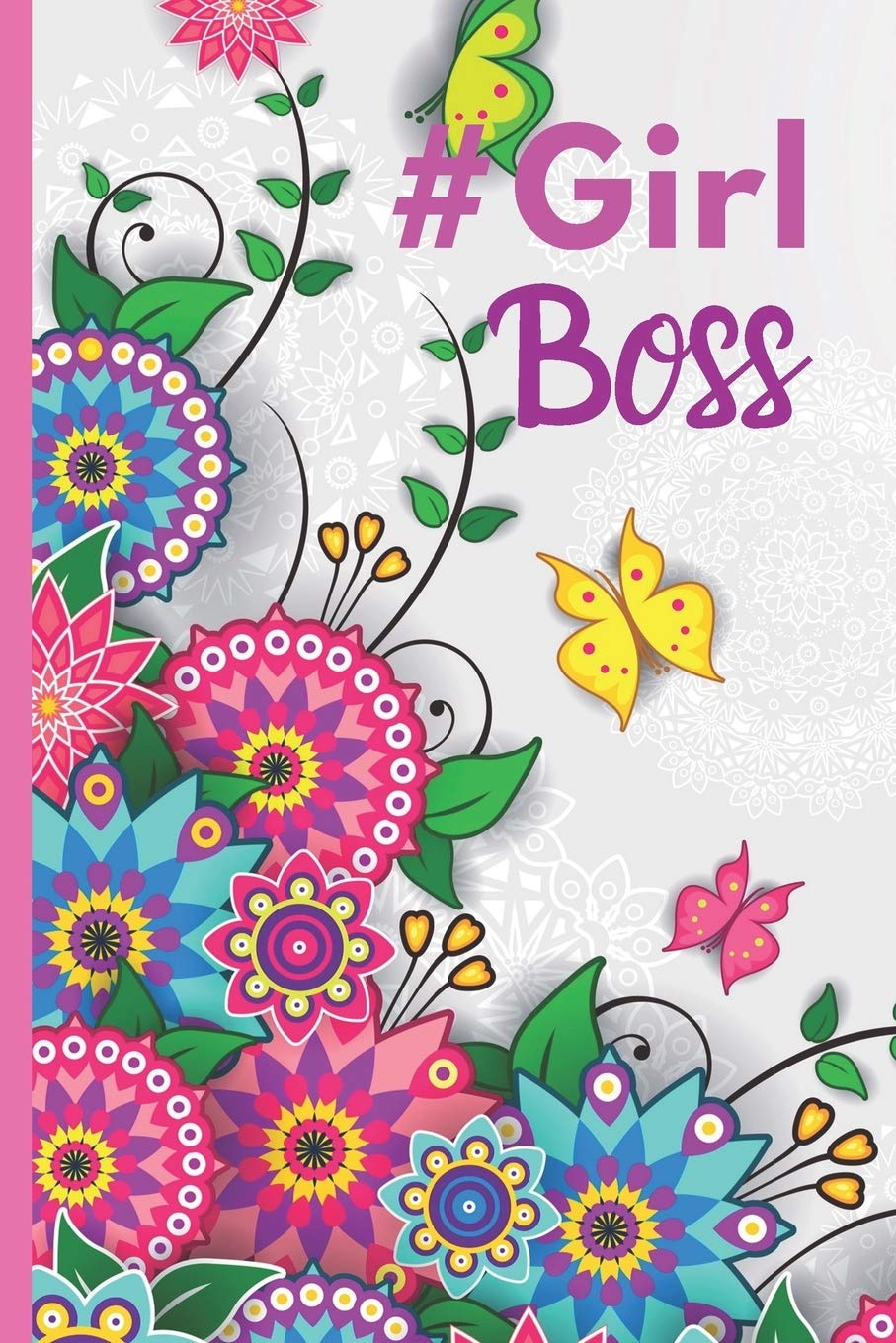 capítulo por capítulo baixar #girl Boss: Girls Inspirational Quote Journal - Pretty Pink Floral Botanical design - Personal Lined Diary to write in - Ruled Notebook Diary - Soft Matte Cover - 120 Pages ( 6"x 9" ) - Ideal Gift