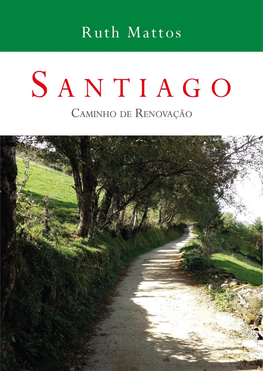 SANTIAGO: Caminho de Renovação baixar livro de graça