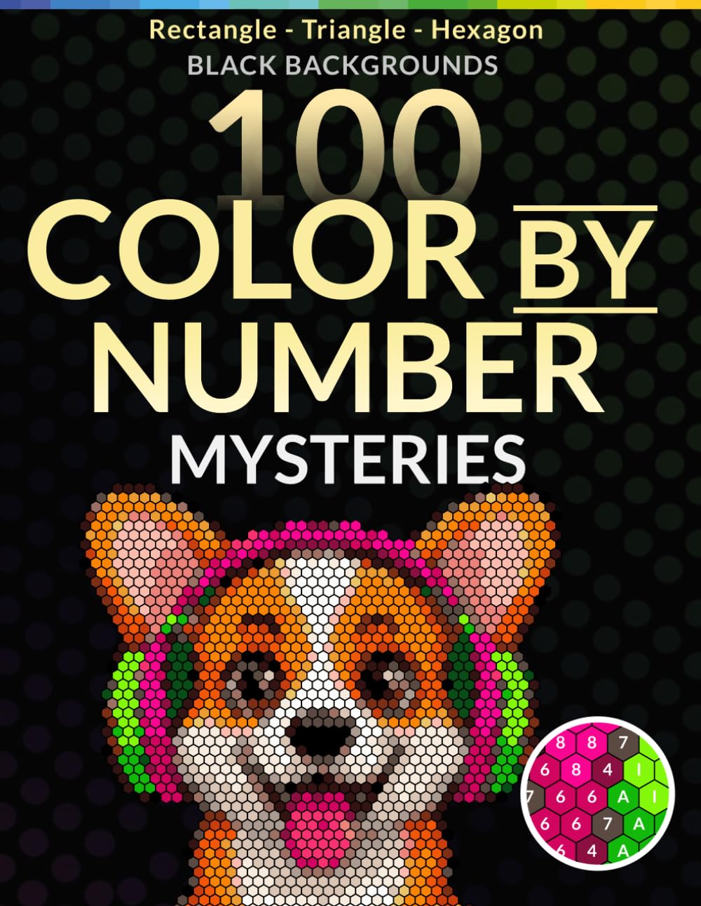 capítulo por capítulo baixar Cute Cartoon Animals Mystery Mosaic Color by Number: 100 Hidden Animal Images to Reveal with Rectangle, Triangle & Hexagon Shapes | 30-Color Master Palette